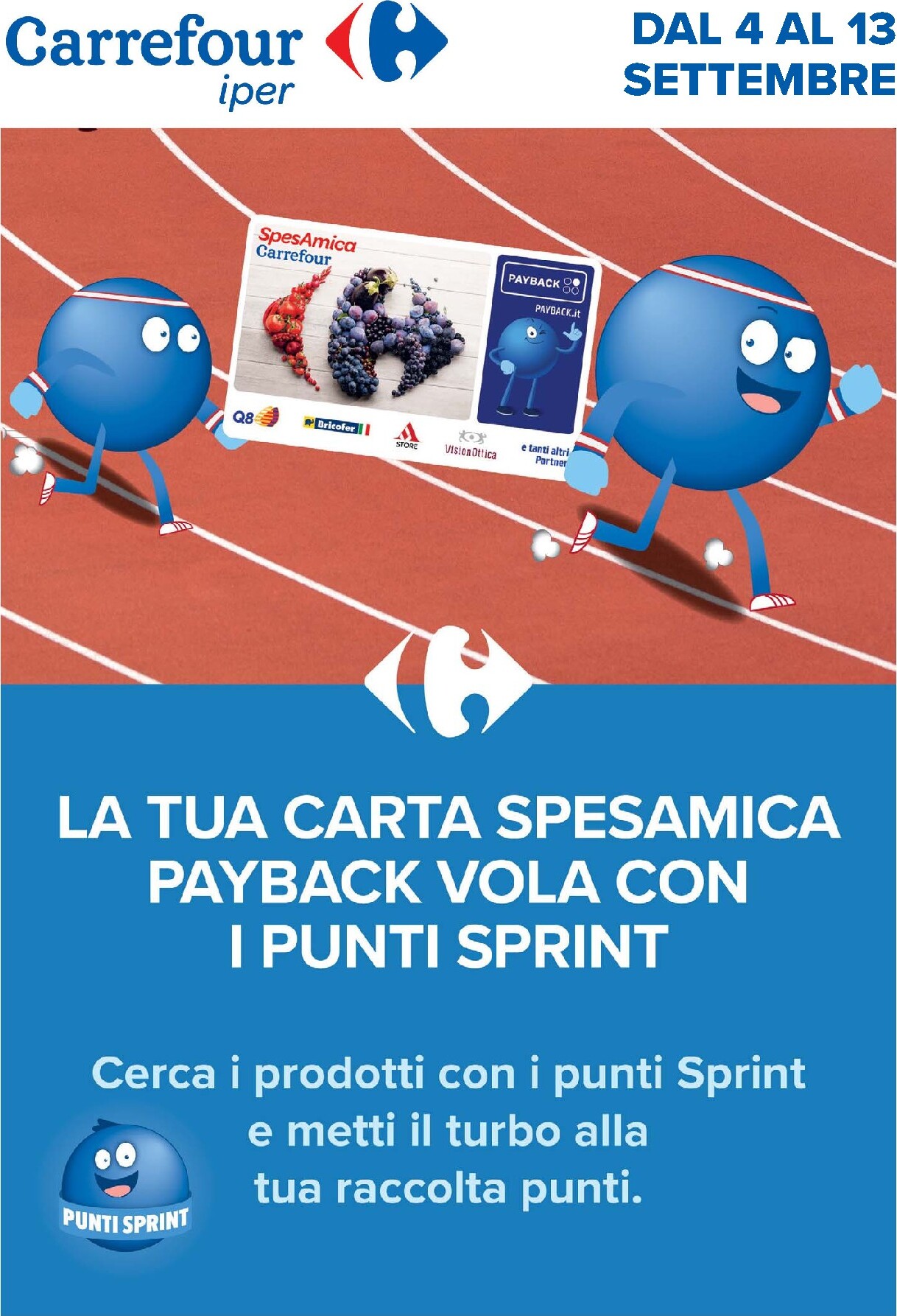 carrefour - Volantino Carrefour - Punti Sprint Payback per la prossima settimana dal venerdì 04/09/2026 al domenica 13/09/2026