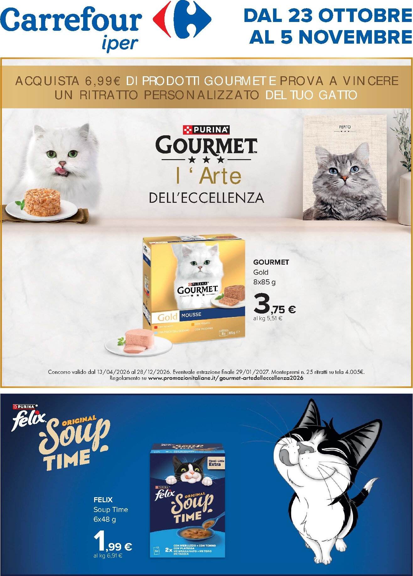 carrefour - Volantino Carrefour - Speciale Purina per la prossima settimana dal venerdì 23/10/2026 al giovedì 05/11/2026