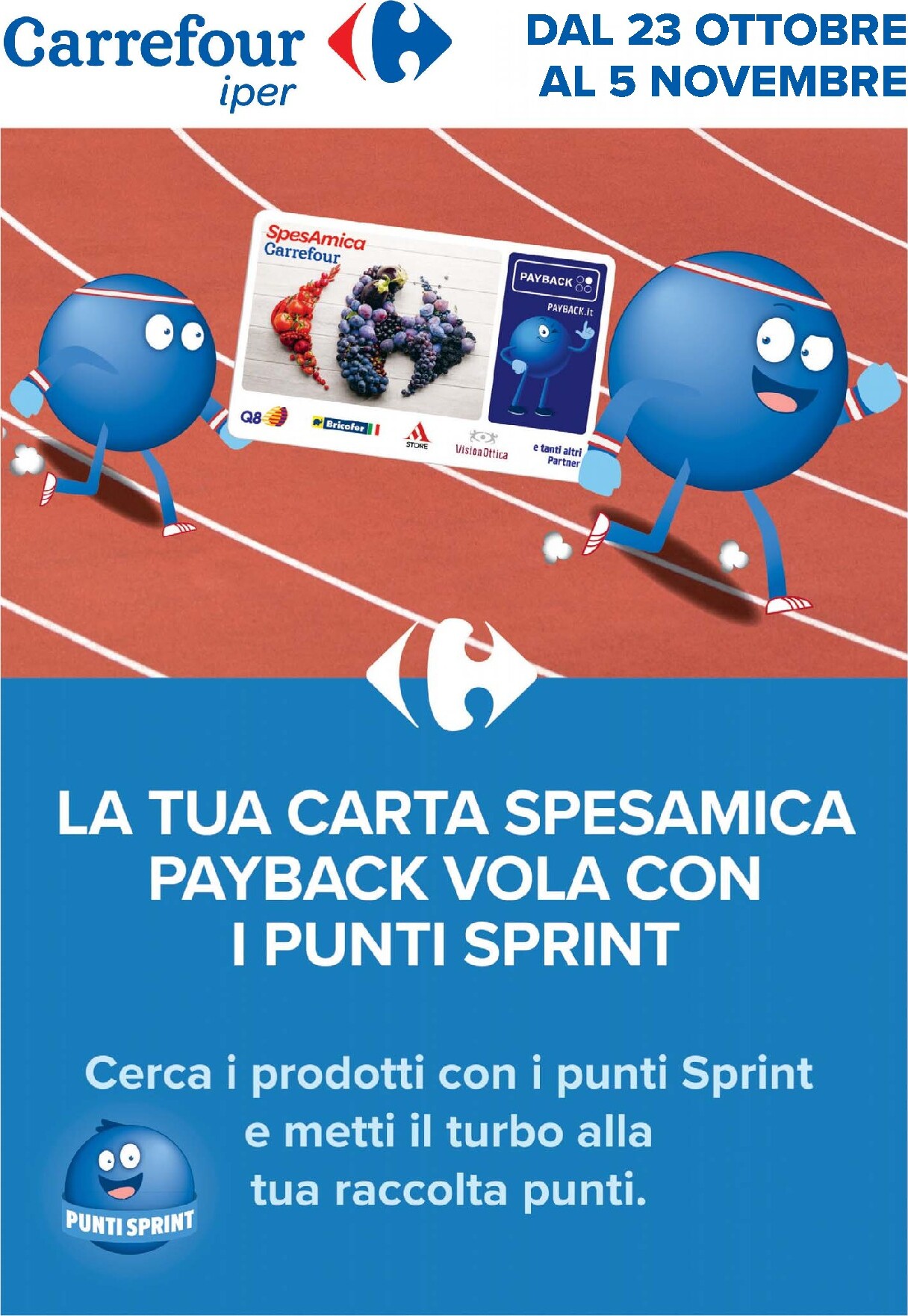 carrefour - Volantino attuale di Carrefour - Punti Sprint Payback valido dal venerdì 23/10/2026 al giovedì 05/11/2026 - page: 1