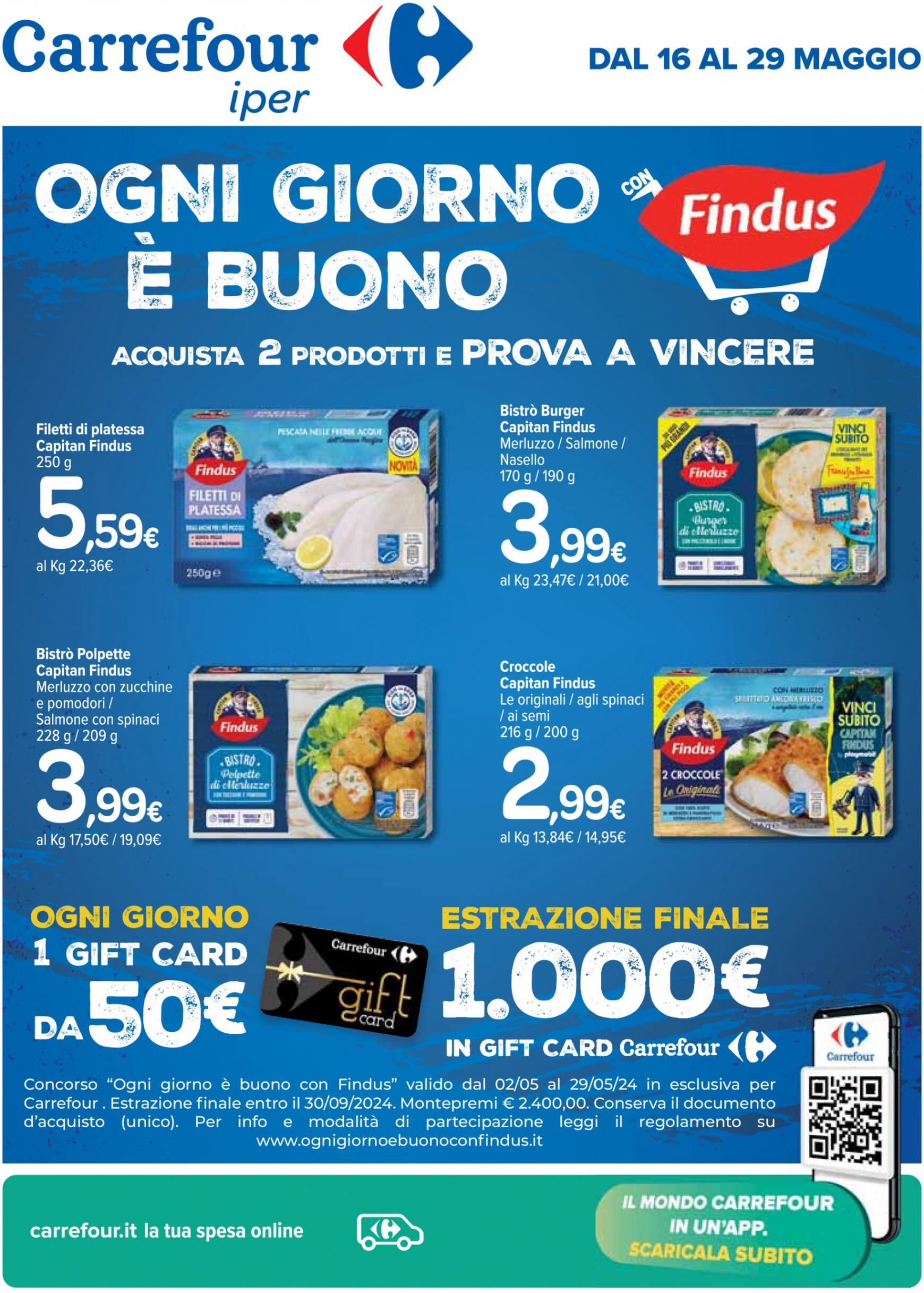 carrefour - Nuovo volantino Carrefour - Speciale Findus 16.05. - 29.05.