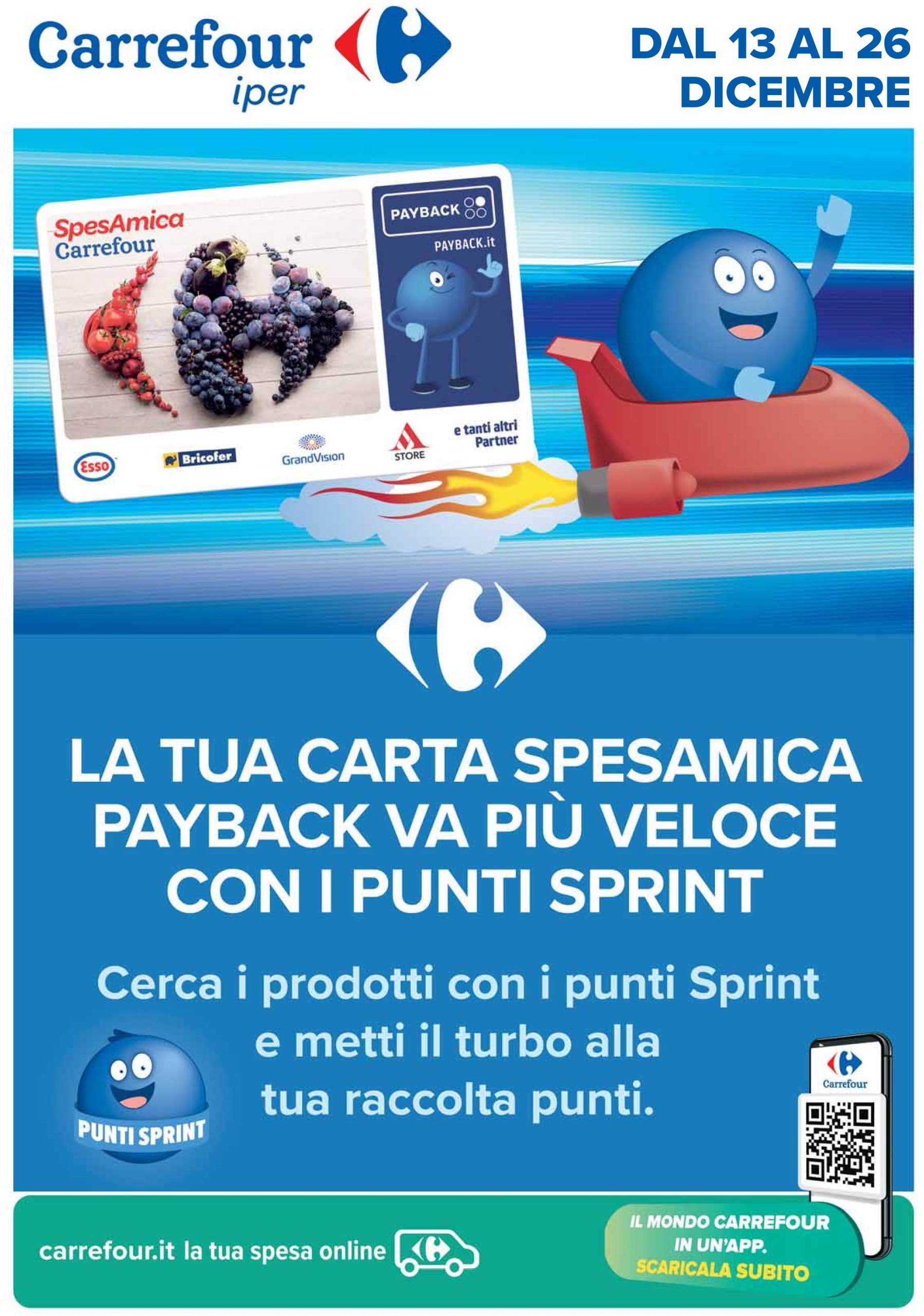 carrefour - Volantino Carrefour - Punti Sprint Payback valido dal 13/12 al 26/12