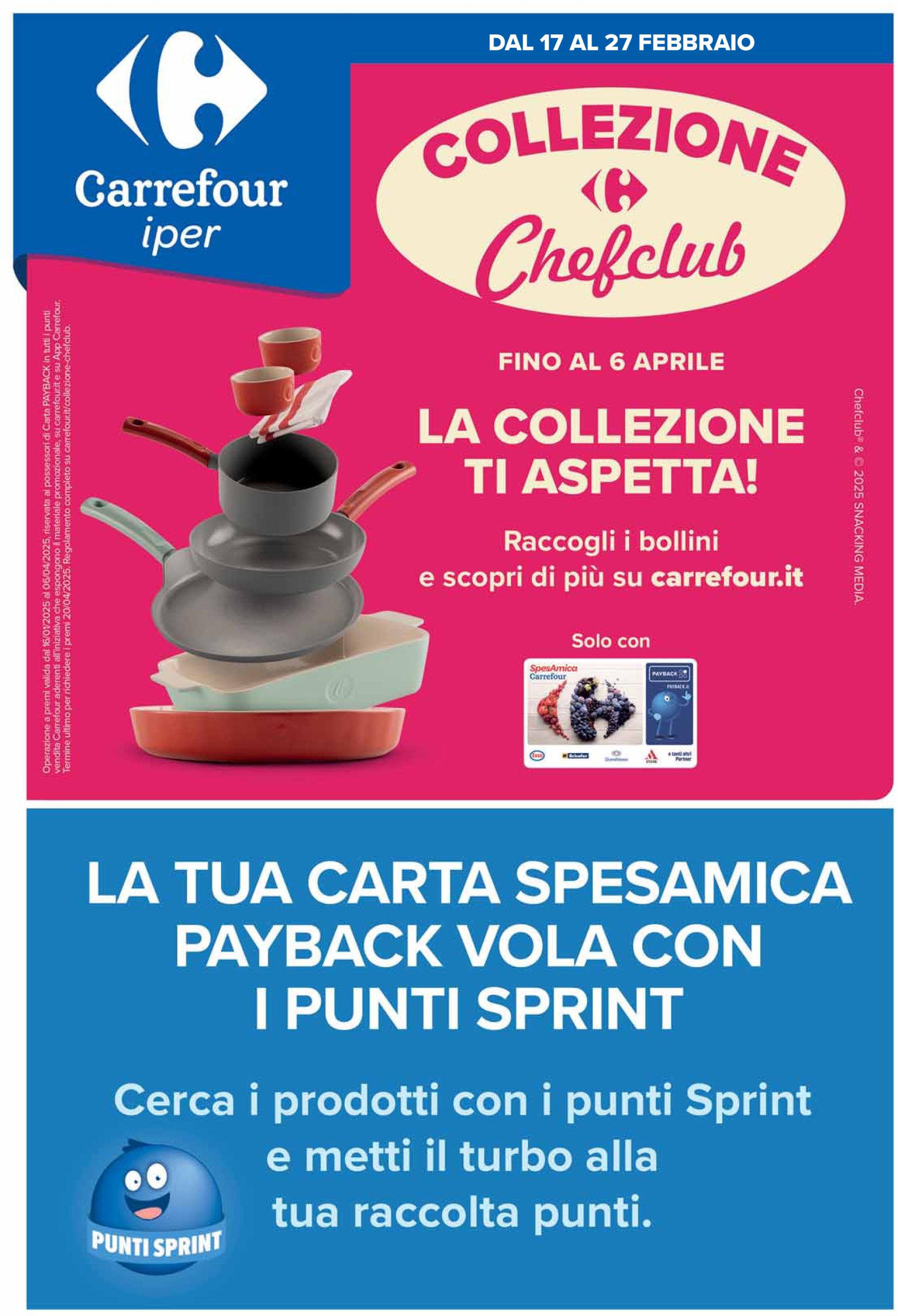 carrefour - Volantino Carrefour - Punti Sprint Payback valido dal 17/02 al 27/02