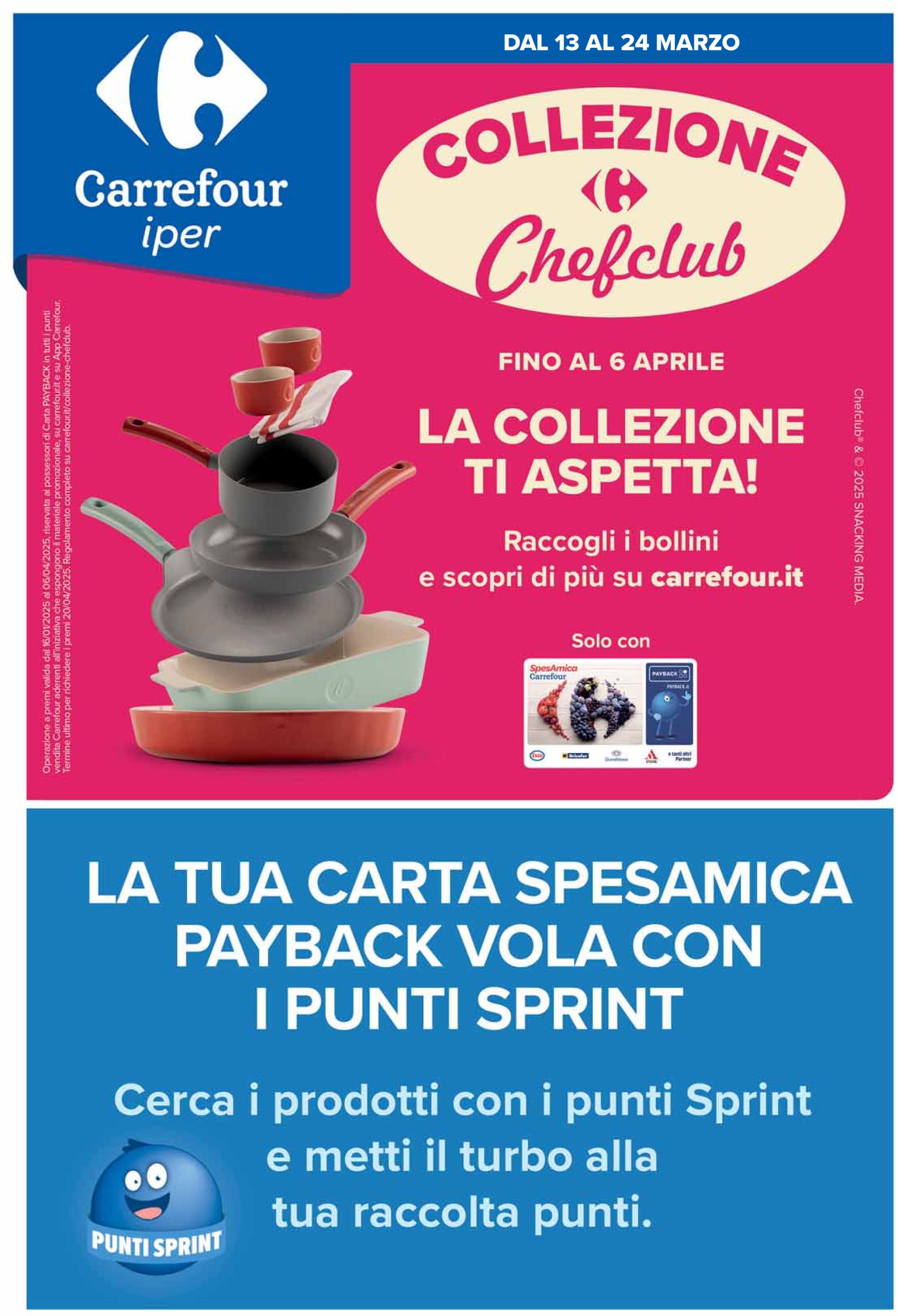 carrefour - Volantino Carrefour - Punti Sprint Payback valido dal 13/03 al 24/03