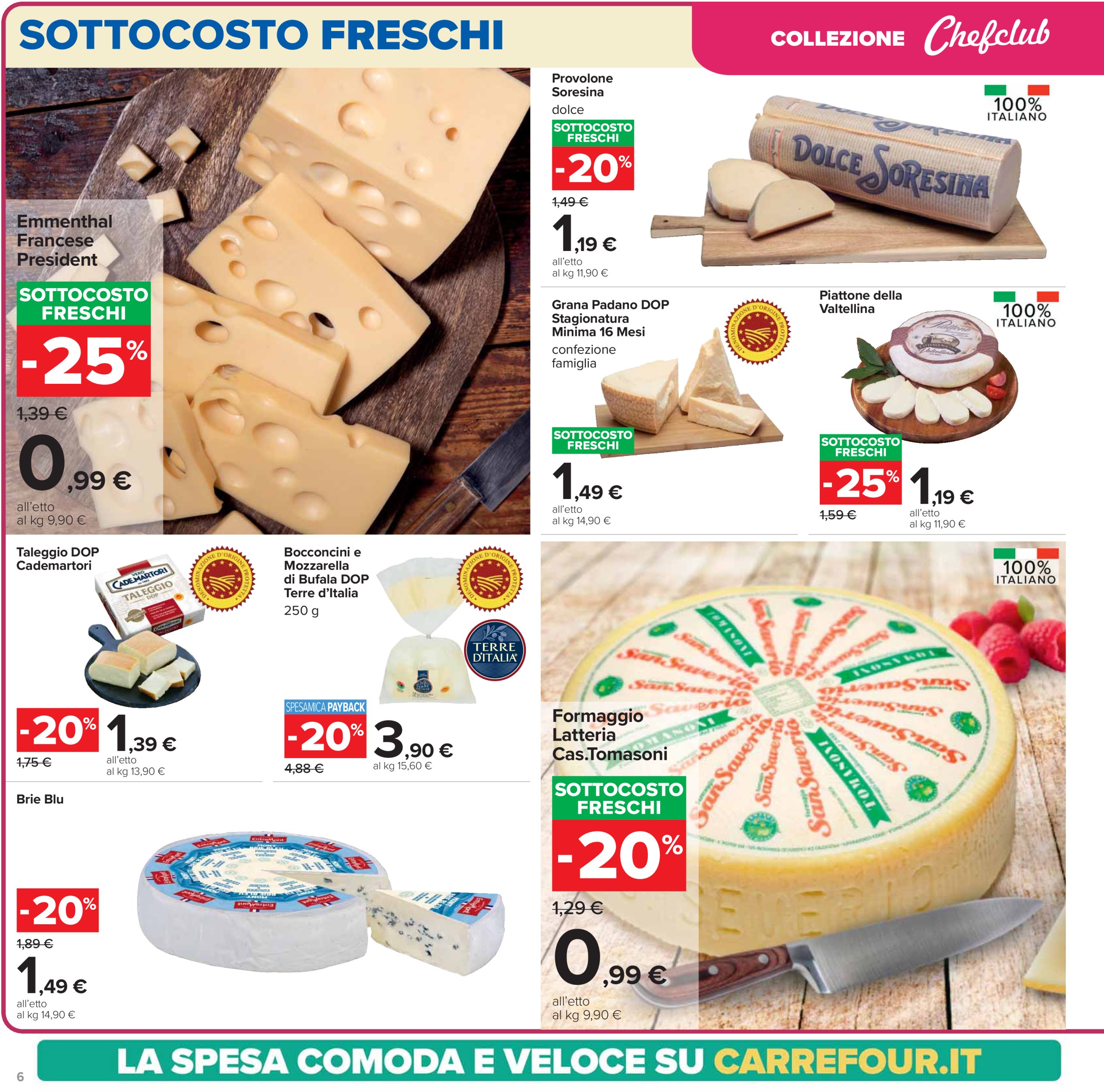 carrefour - Volantino Carrefour - Sottocosto Freschi valido dal 13/03 al 24/03 - page: 6