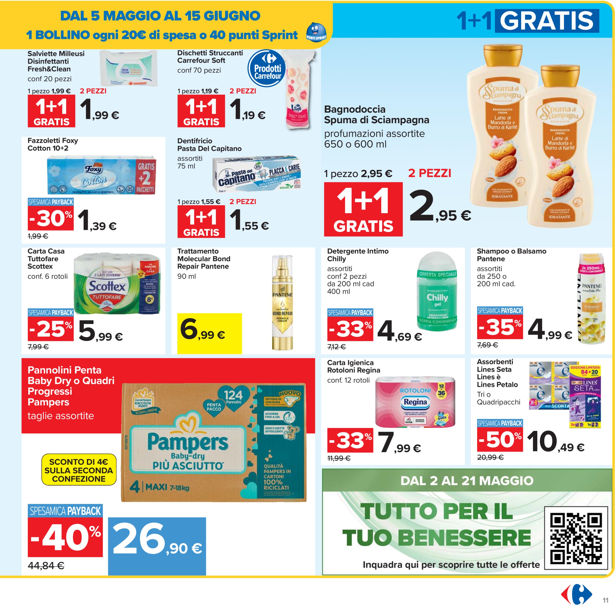 carrefour - Volantino Carrefour - 1+1 gratis valido dal 05/05 al 15/05 - page: 11 carrefour - Volantino Carrefour - 1+1 gratis valido dal 05/05 al 15/05 - page: 11