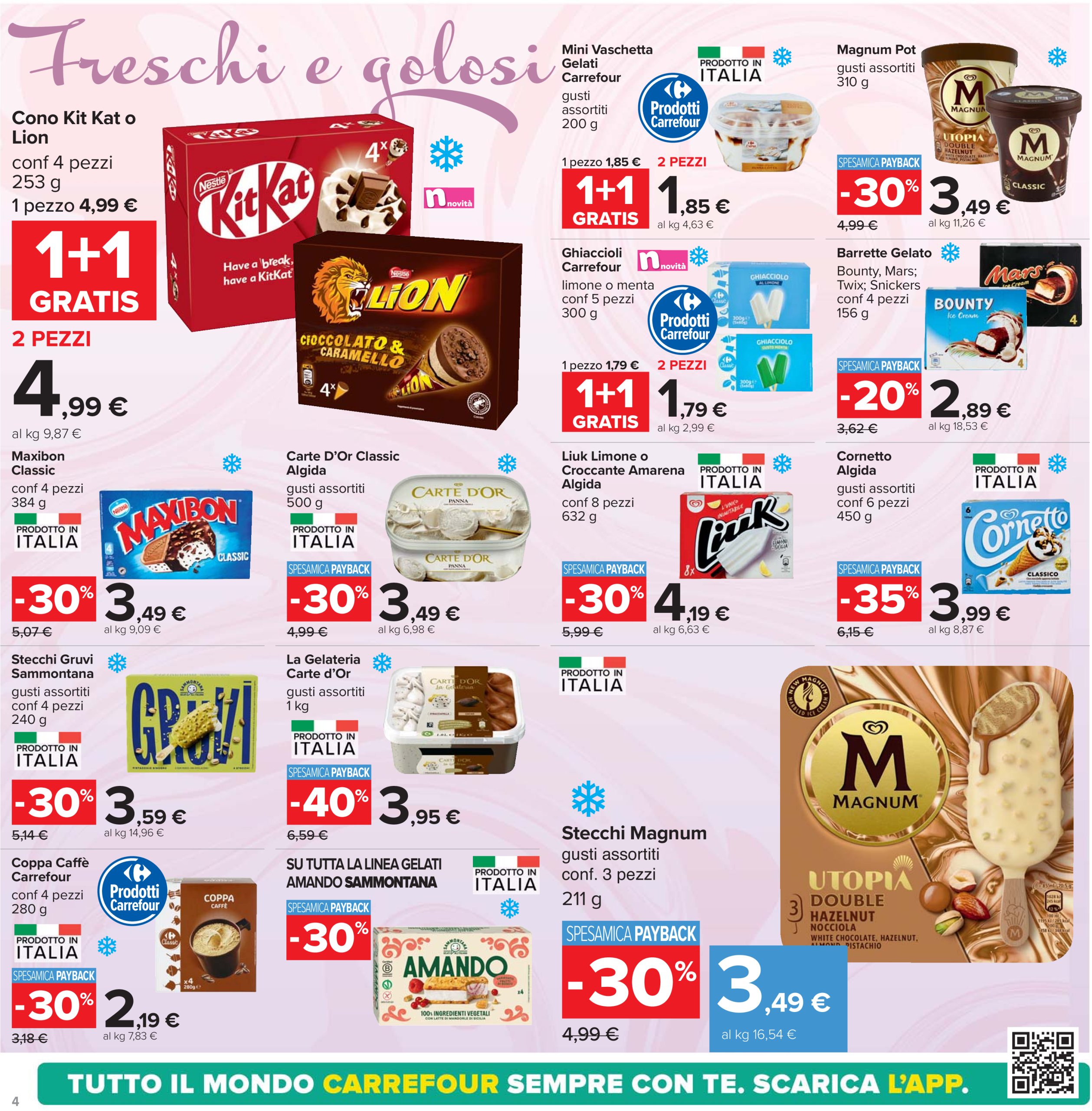 carrefour - Volantino Carrefour - 1+1 gratis valido dal 05/05 al 15/05 - page: 4 carrefour - Volantino Carrefour - 1+1 gratis valido dal 05/05 al 15/05 - page: 4