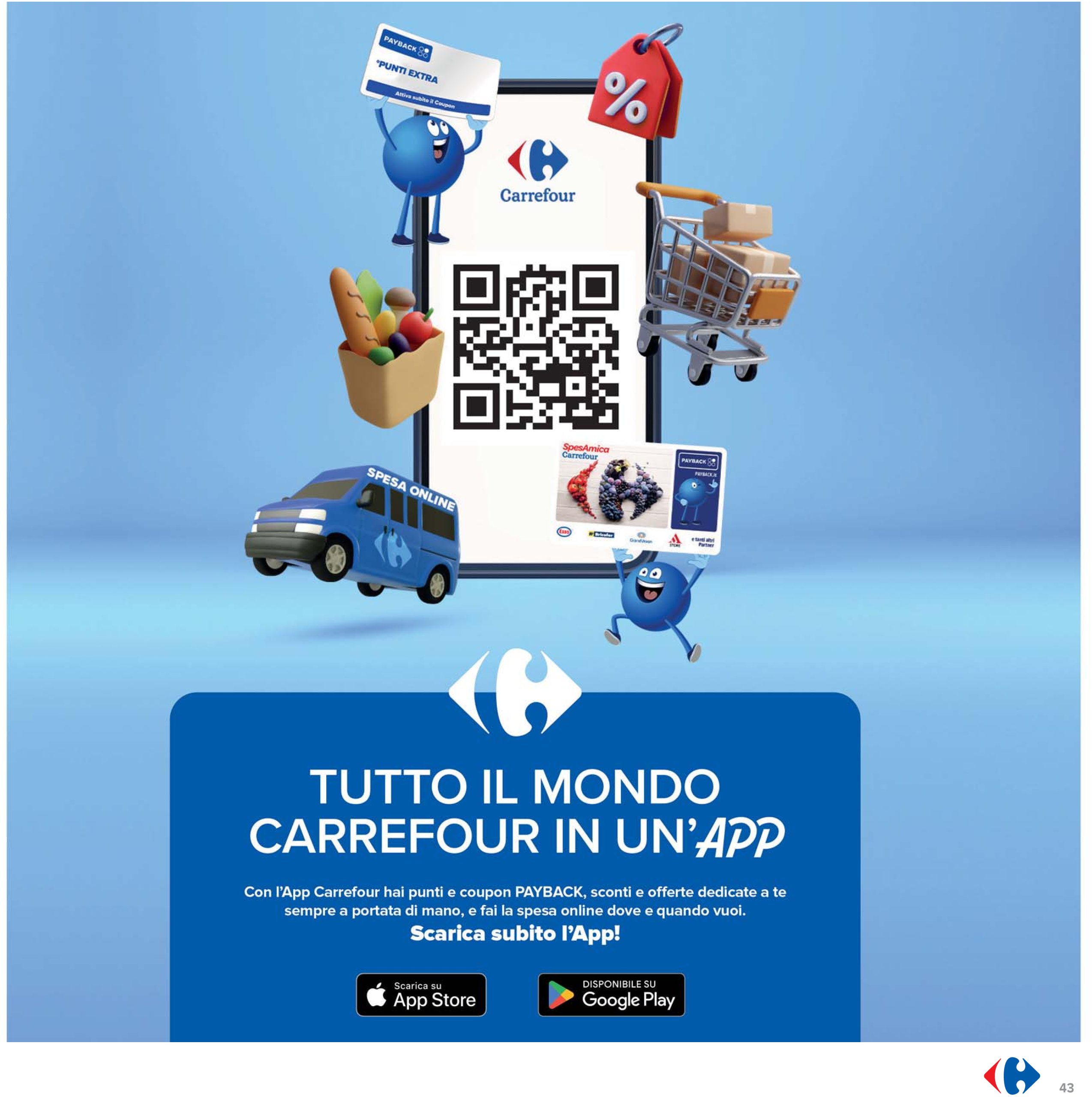 carrefour - Volantino Carrefour - 1+1 gratis valido dal 05/05 al 15/05 - page: 43 carrefour - Volantino Carrefour - 1+1 gratis valido dal 05/05 al 15/05 - page: 43