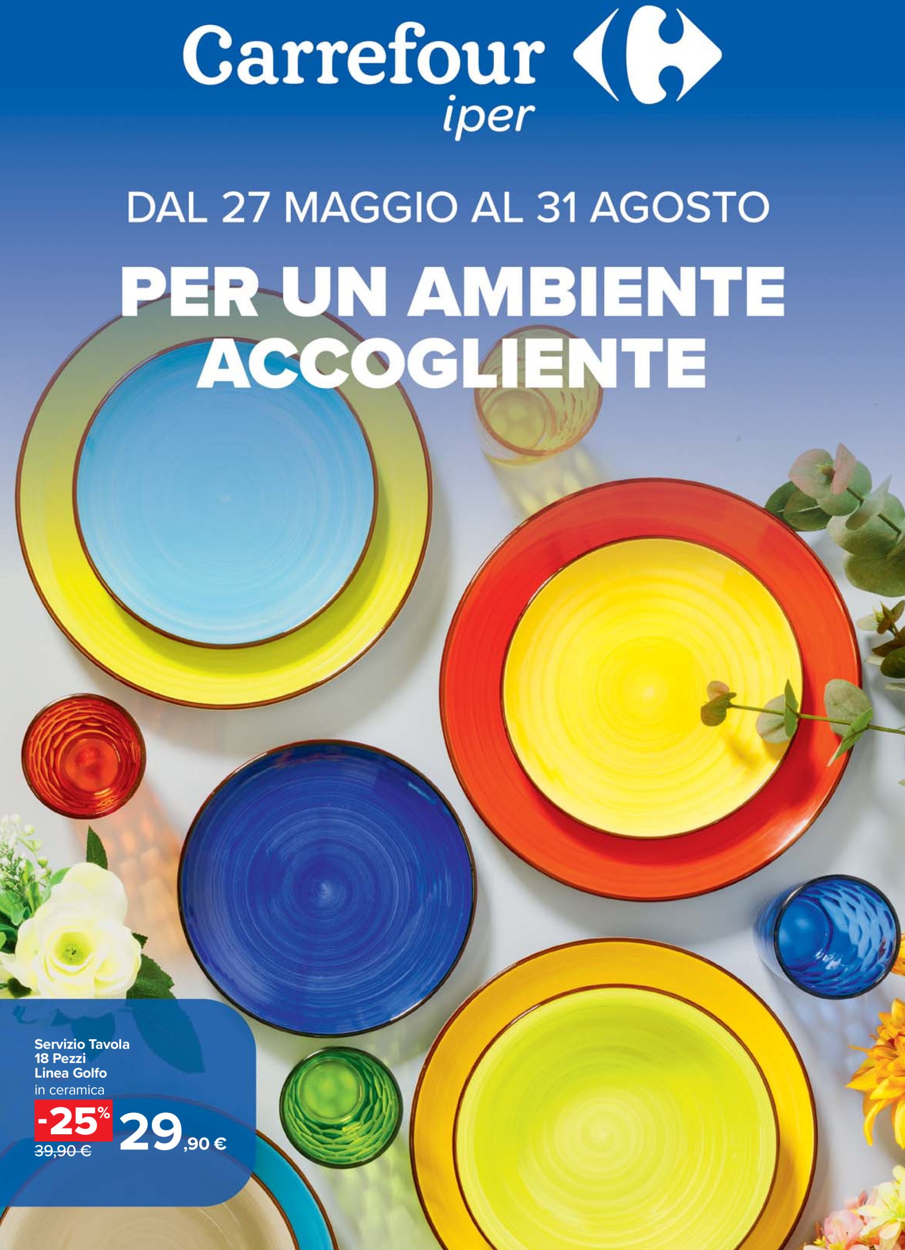 carrefour - Volantino Carrefour - Catalogo casa valido dal 27/05 al 31/08