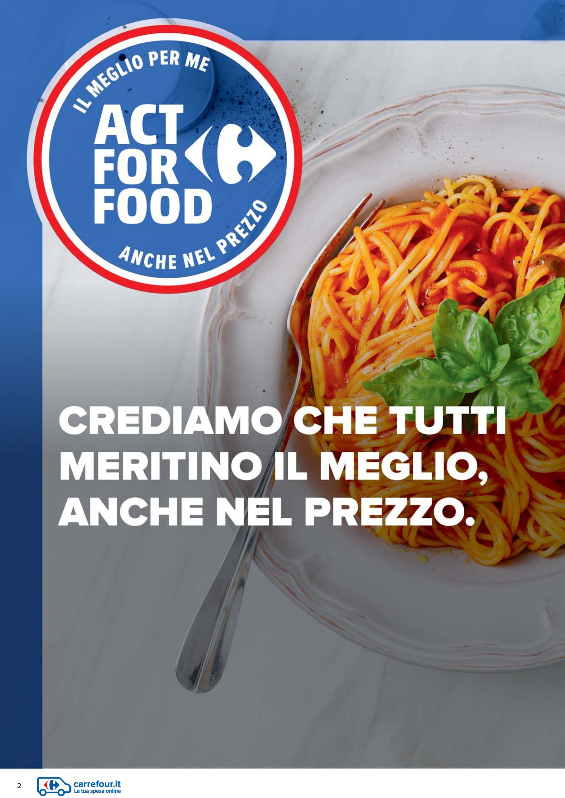 carrefour - Volantino Carrefour - Act For Food valido dal 29/05 al 25/06 - page: 2