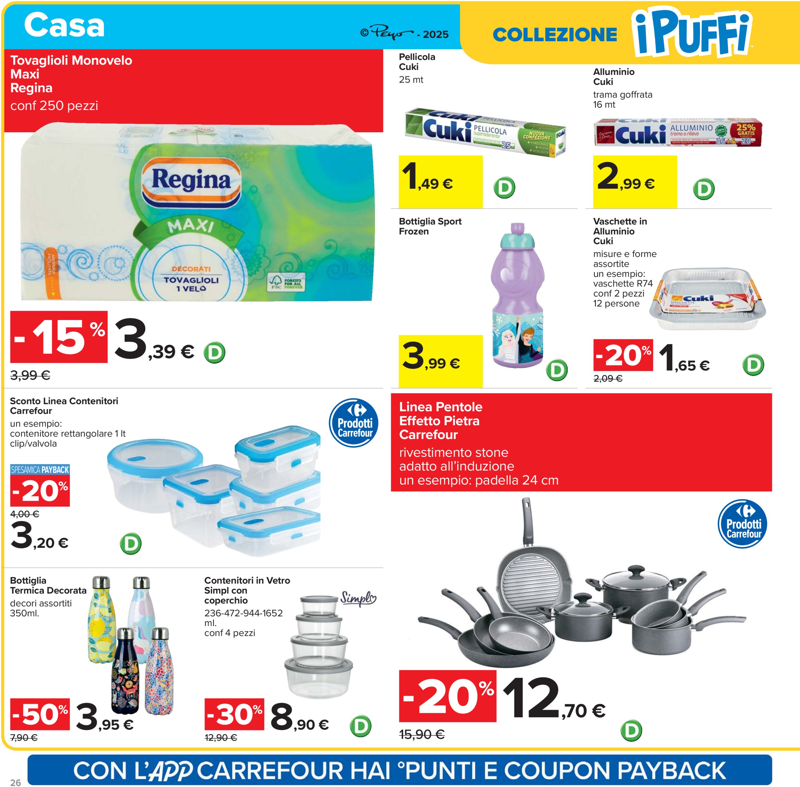 carrefour - Volantino Carrefour - Sconti fino al 50% valido dal 29/05 al 11/06 - page: 26 carrefour - Volantino Carrefour - Sconti fino al 50% valido dal 29/05 al 11/06 - page: 26