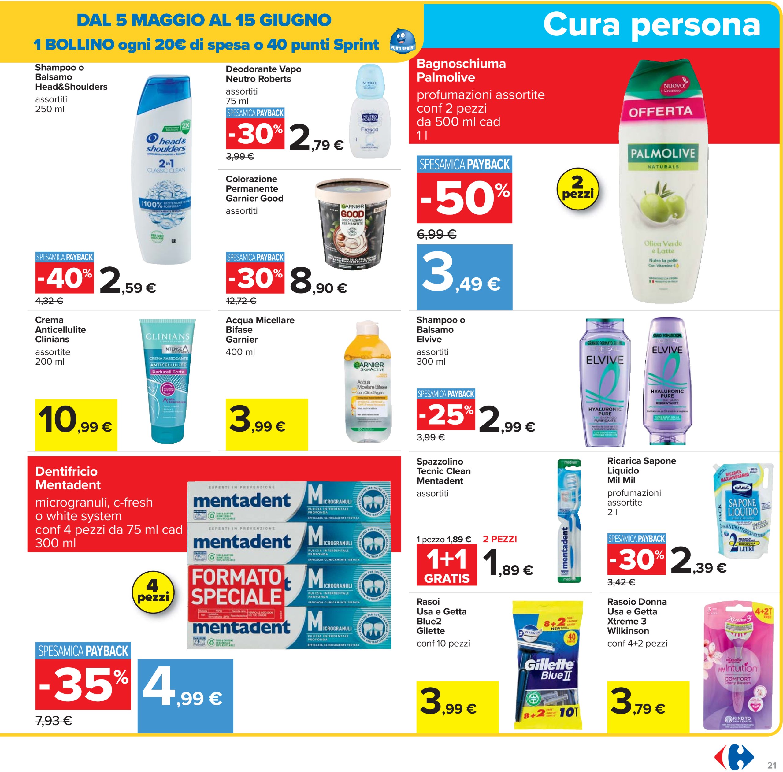 carrefour - Volantino Carrefour - Sconti fino al 50% valido dal 29/05 al 11/06 - page: 21 carrefour - Volantino Carrefour - Sconti fino al 50% valido dal 29/05 al 11/06 - page: 21