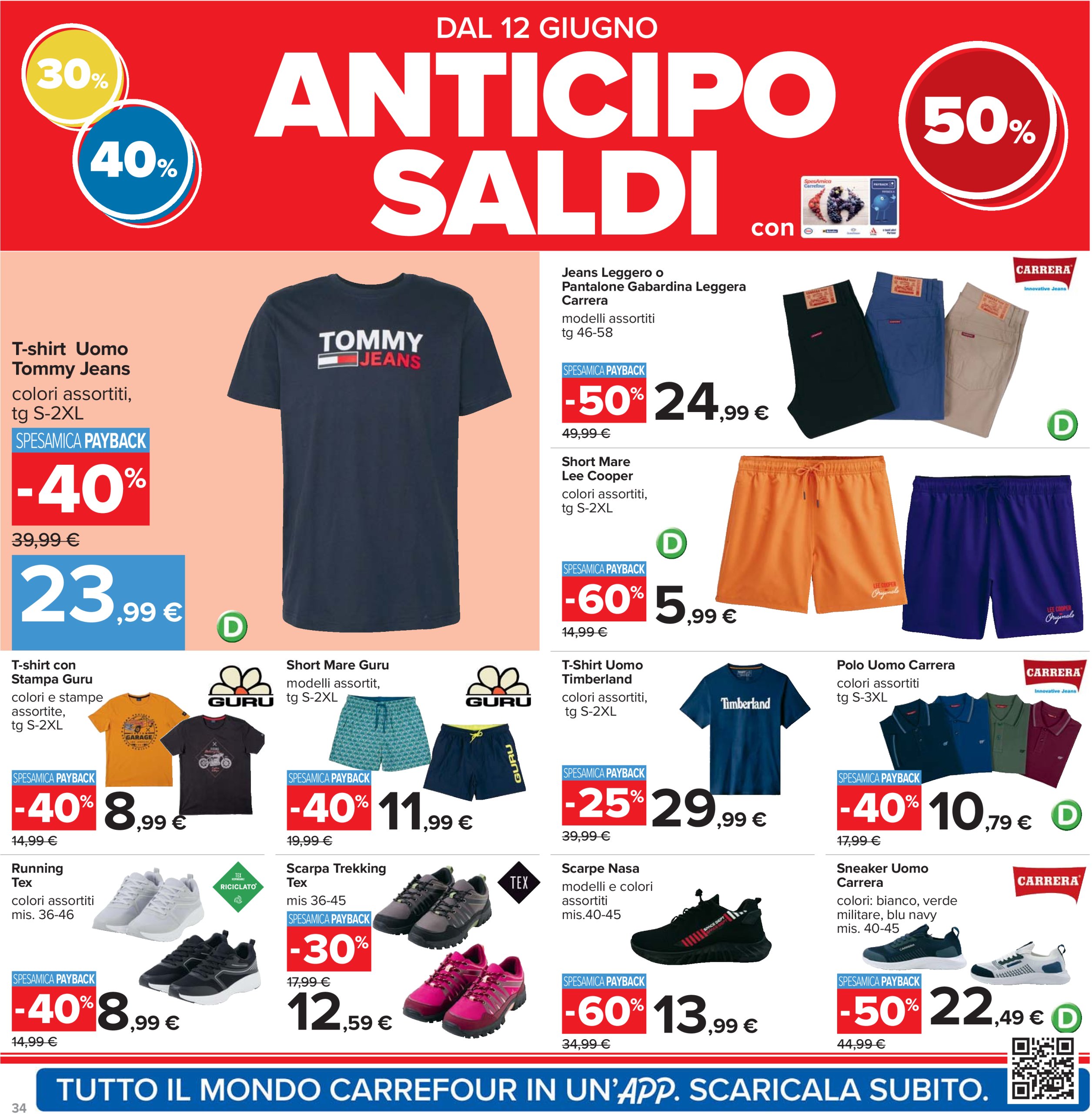 carrefour - Volantino Carrefour - Sconti fino al 40% valido dal 12/06 al 25/06 - page: 34 carrefour - Volantino Carrefour - Sconti fino al 40% valido dal 12/06 al 25/06 - page: 34