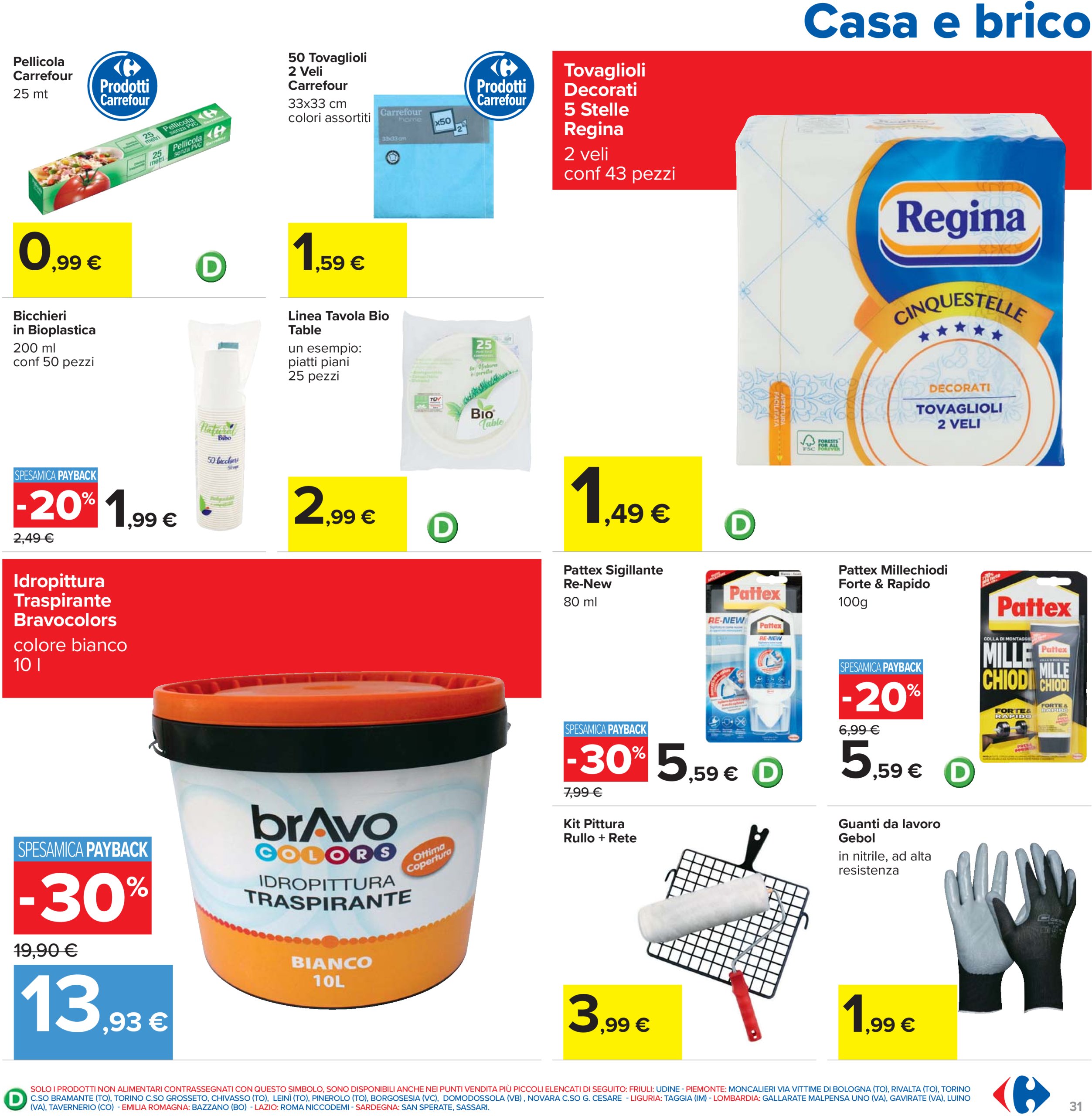 carrefour - Volantino Carrefour - Sconti fino al 40% valido dal 12/06 al 25/06 - page: 31 carrefour - Volantino Carrefour - Sconti fino al 40% valido dal 12/06 al 25/06 - page: 31
