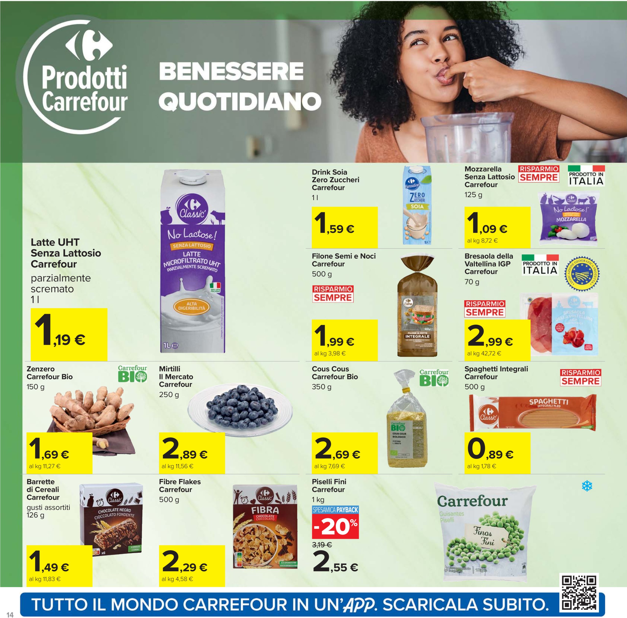 carrefour - Volantino Carrefour - Sconti imperdibili grandi marche valido dal 26/06 al 09/07 - page: 14 carrefour - Volantino Carrefour - Sconti imperdibili grandi marche valido dal 26/06 al 09/07 - page: 14