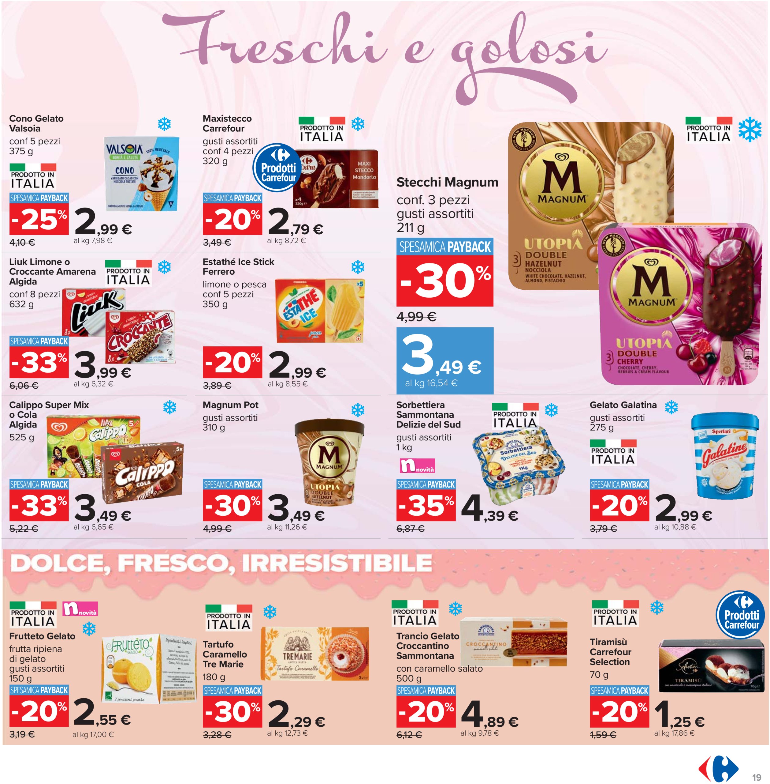 carrefour - Volantino Carrefour - Sconti imperdibili grandi marche valido dal 26/06 al 09/07 - page: 19 carrefour - Volantino Carrefour - Sconti imperdibili grandi marche valido dal 26/06 al 09/07 - page: 19
