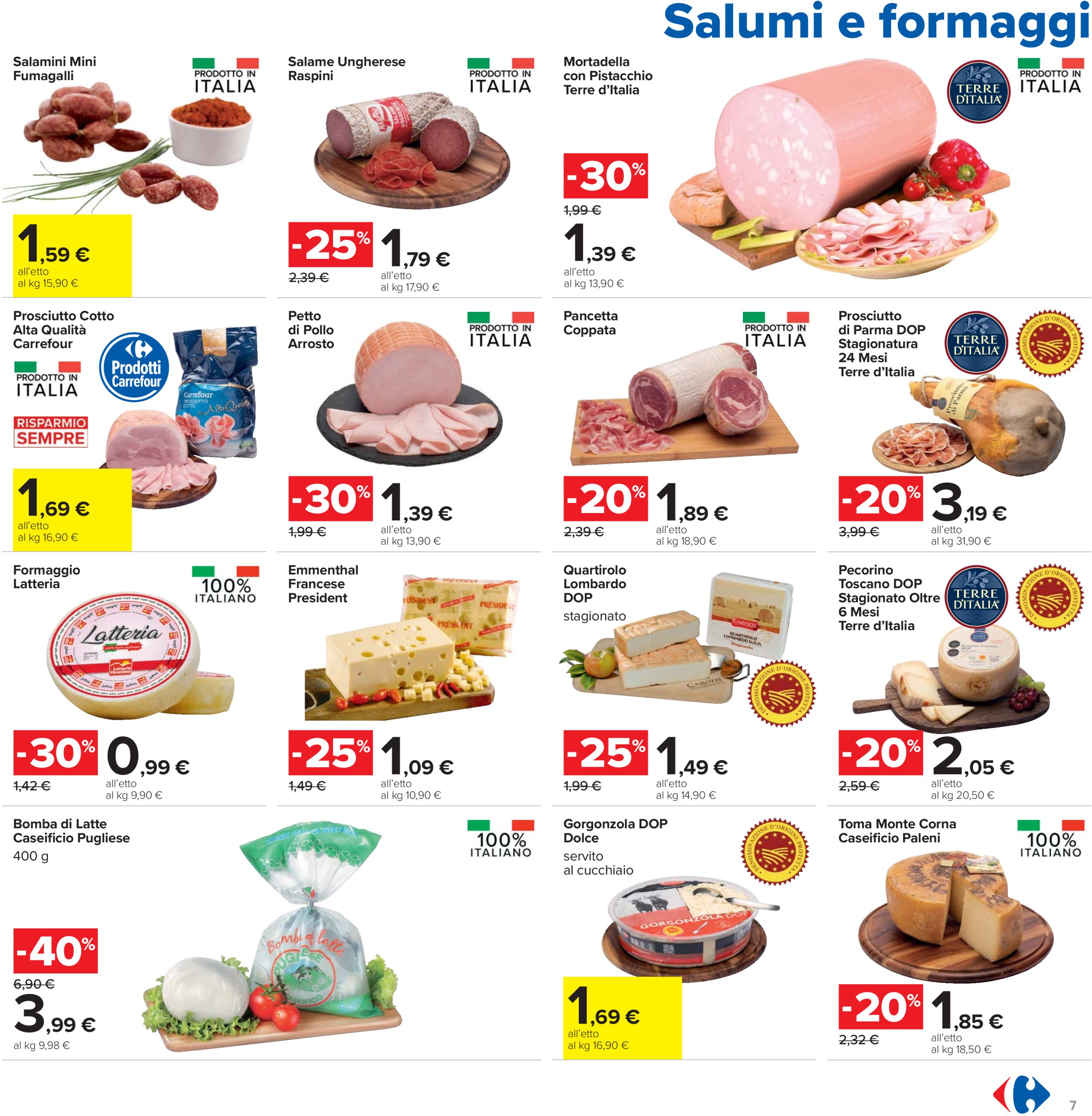 carrefour - Volantino Carrefour - Sconti imperdibili grandi marche valido dal 26/06 al 09/07 - page: 7 carrefour - Volantino Carrefour - Sconti imperdibili grandi marche valido dal 26/06 al 09/07 - page: 7