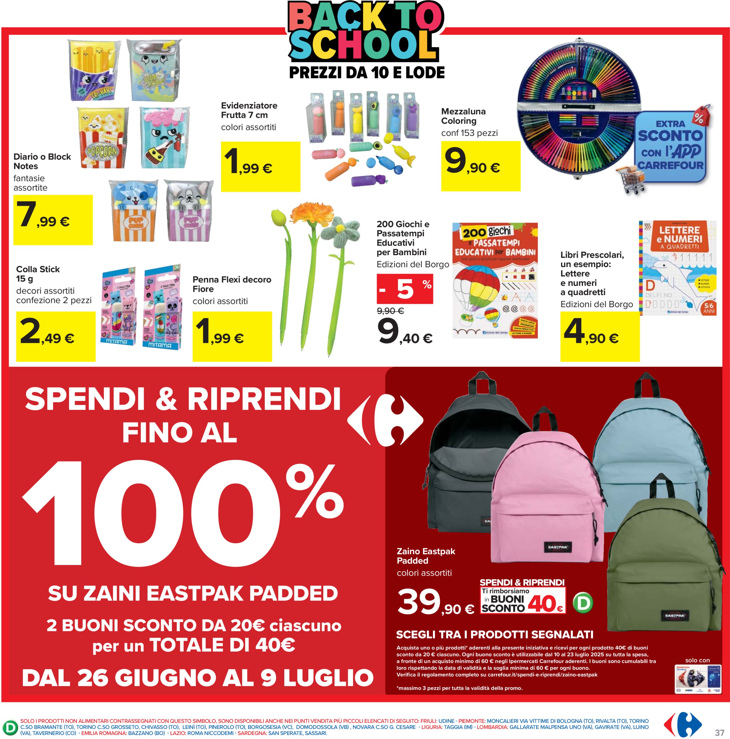 carrefour - Volantino Carrefour - Sconti imperdibili grandi marche valido dal 26/06 al 09/07 - page: 37 carrefour - Volantino Carrefour - Sconti imperdibili grandi marche valido dal 26/06 al 09/07 - page: 37