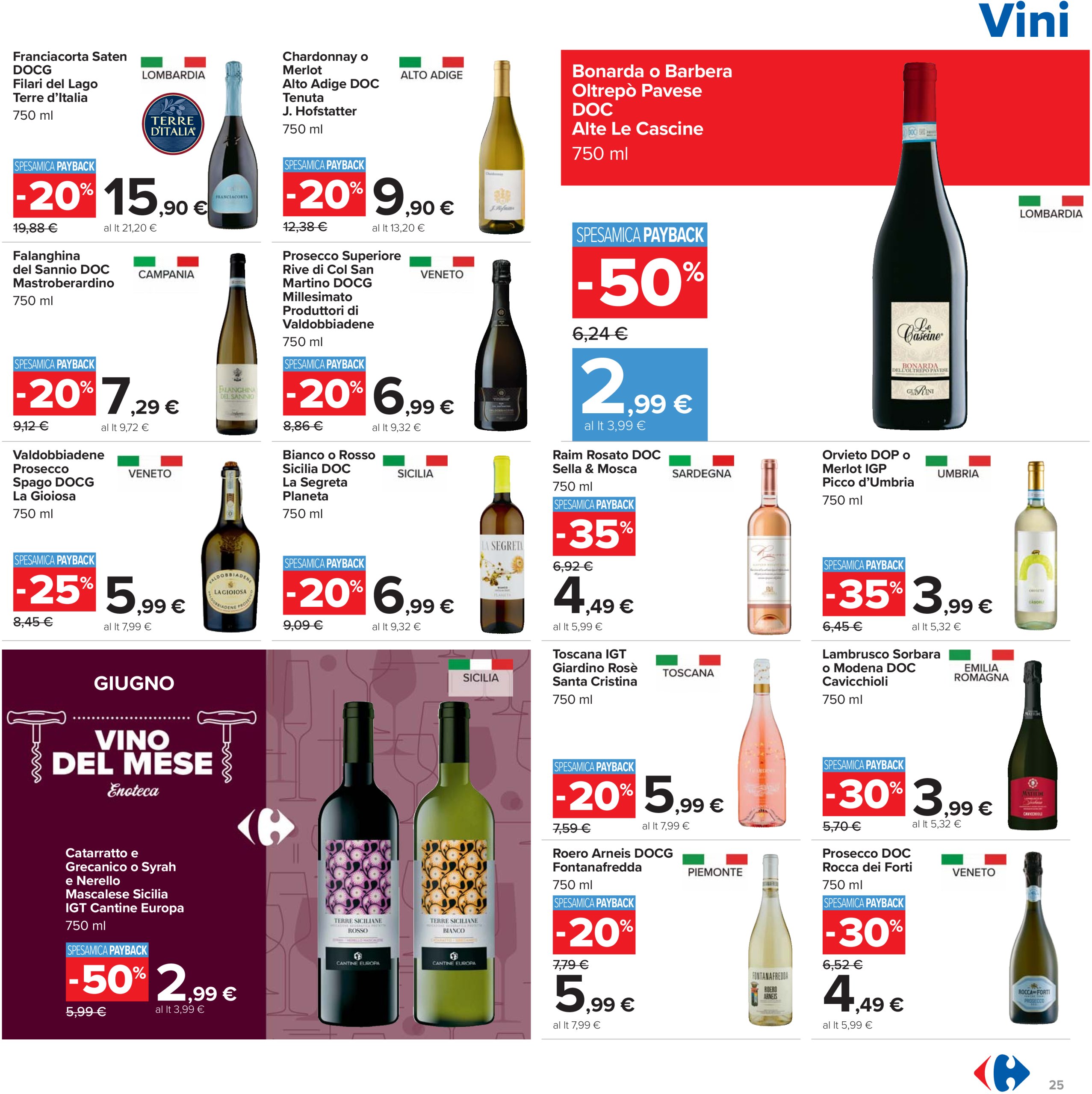 carrefour - Volantino Carrefour - Sconti imperdibili grandi marche valido dal 26/06 al 09/07 - page: 25 carrefour - Volantino Carrefour - Sconti imperdibili grandi marche valido dal 26/06 al 09/07 - page: 25