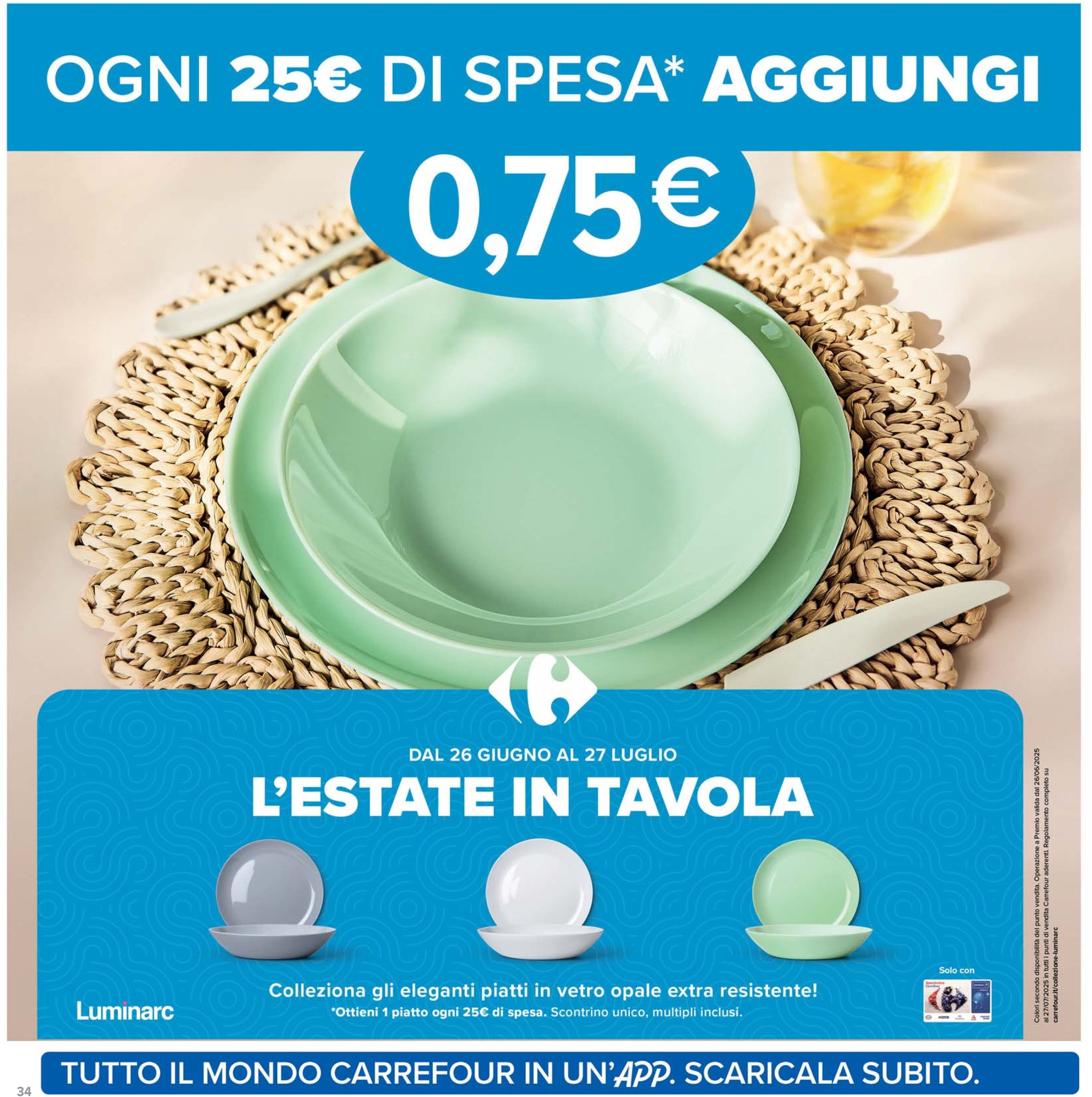 carrefour - Volantino Carrefour - Sconti imperdibili grandi marche valido dal 26/06 al 09/07 - page: 34 carrefour - Volantino Carrefour - Sconti imperdibili grandi marche valido dal 26/06 al 09/07 - page: 34