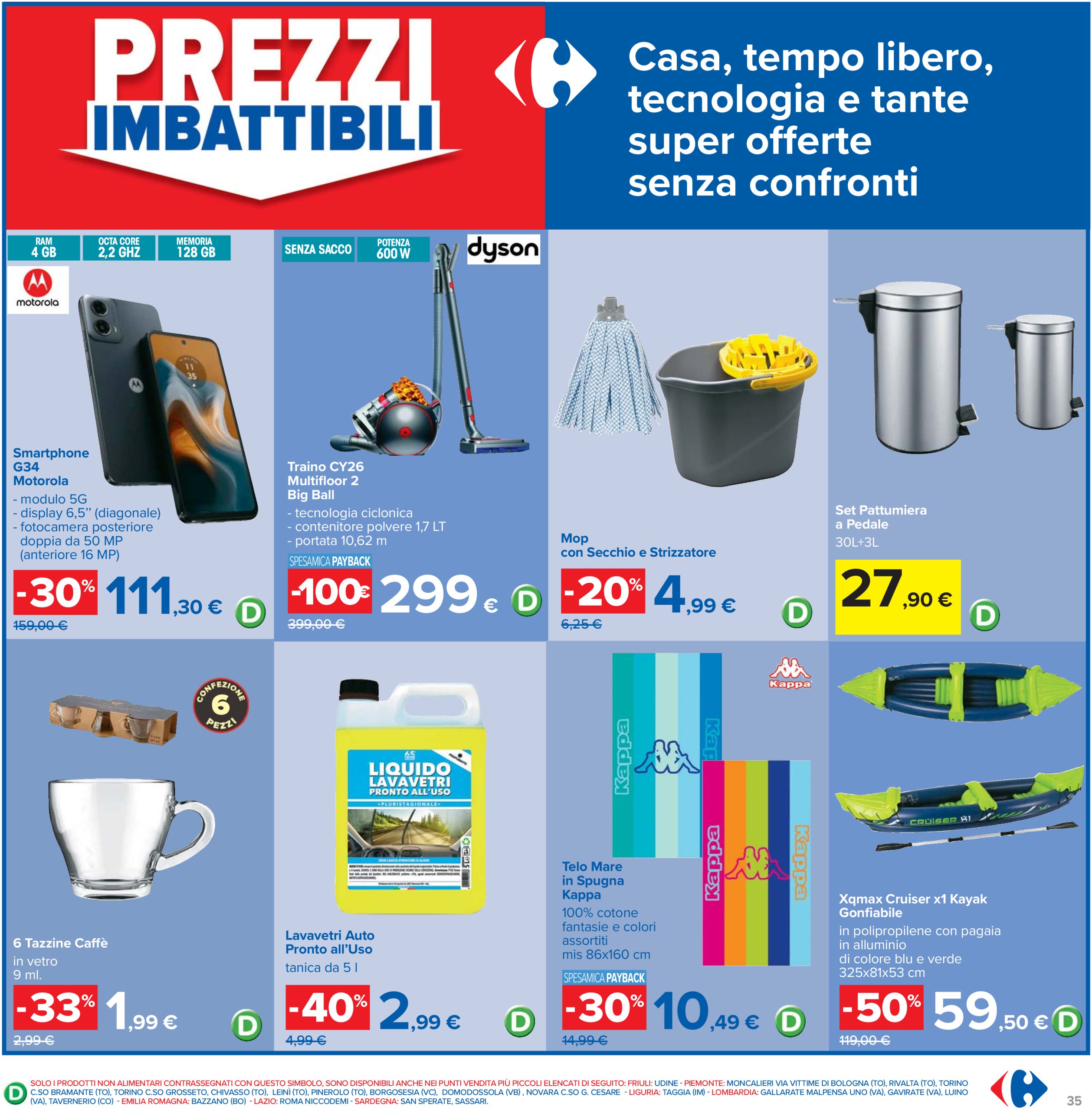 carrefour - Volantino Carrefour - Sconti imperdibili grandi marche valido dal 26/06 al 09/07 - page: 35 carrefour - Volantino Carrefour - Sconti imperdibili grandi marche valido dal 26/06 al 09/07 - page: 35
