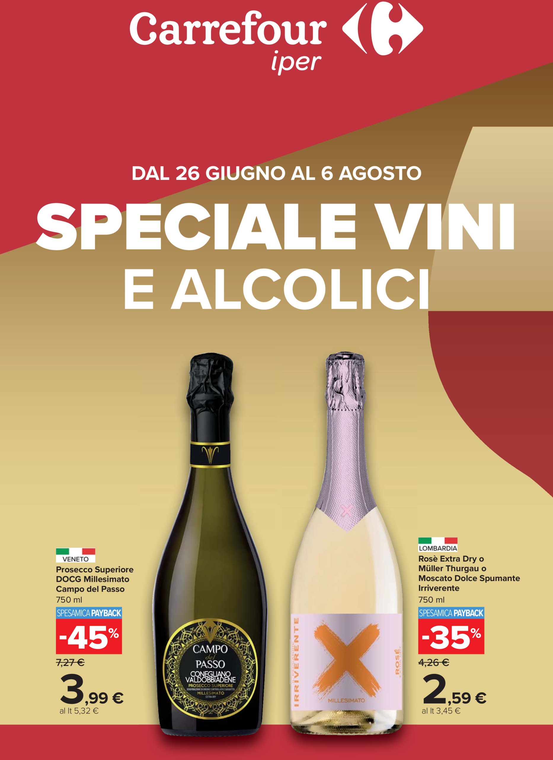 carrefour - Volantino Carrefour - Speciale vini e alcolici valido dal 26/06 al 06/08