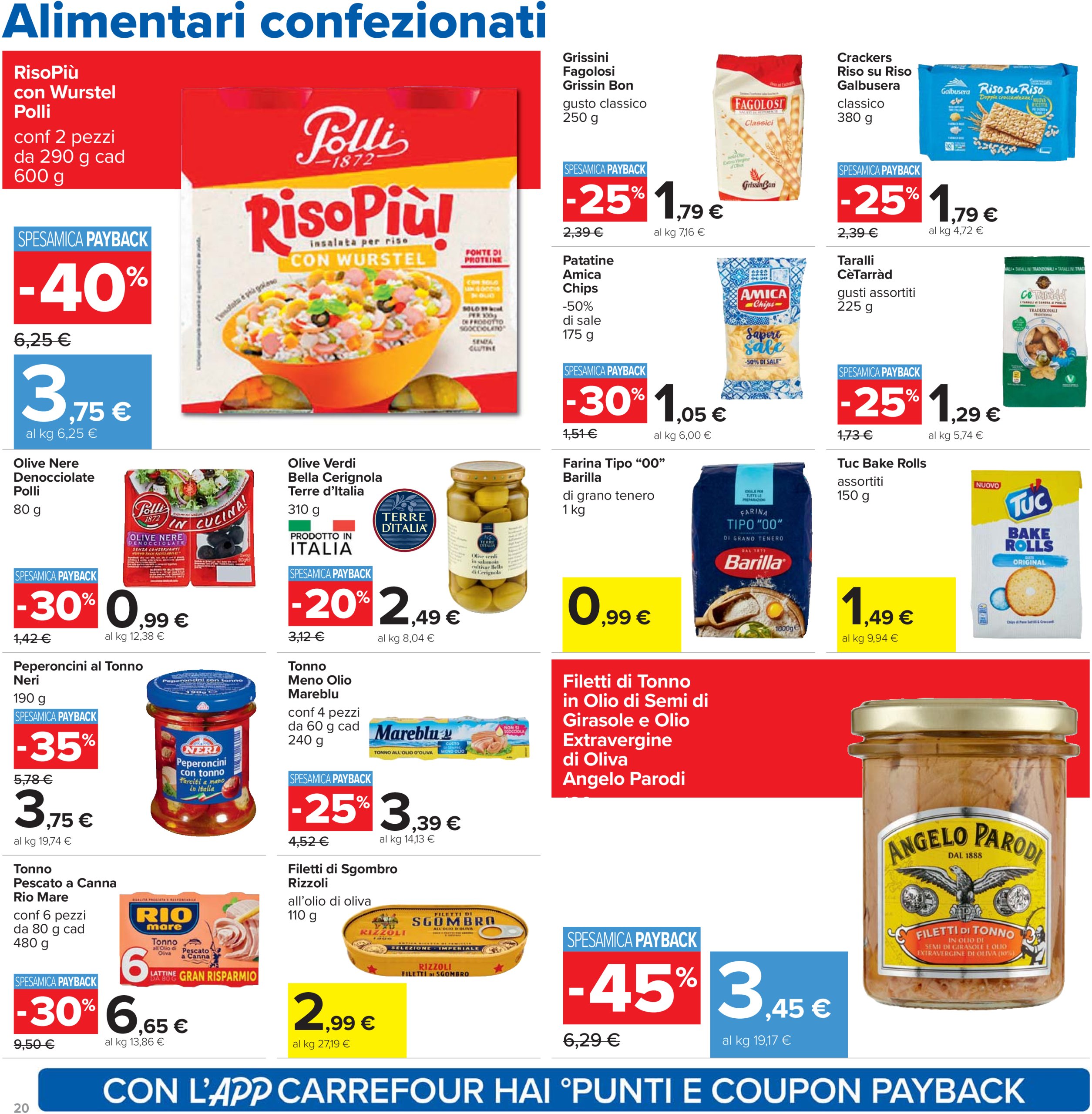 carrefour - Volantino Carrefour - Sottocosto Freschi valido dal 10/07 al 23/07 - page: 20 carrefour - Volantino Carrefour - Sottocosto Freschi valido dal 10/07 al 23/07 - page: 20
