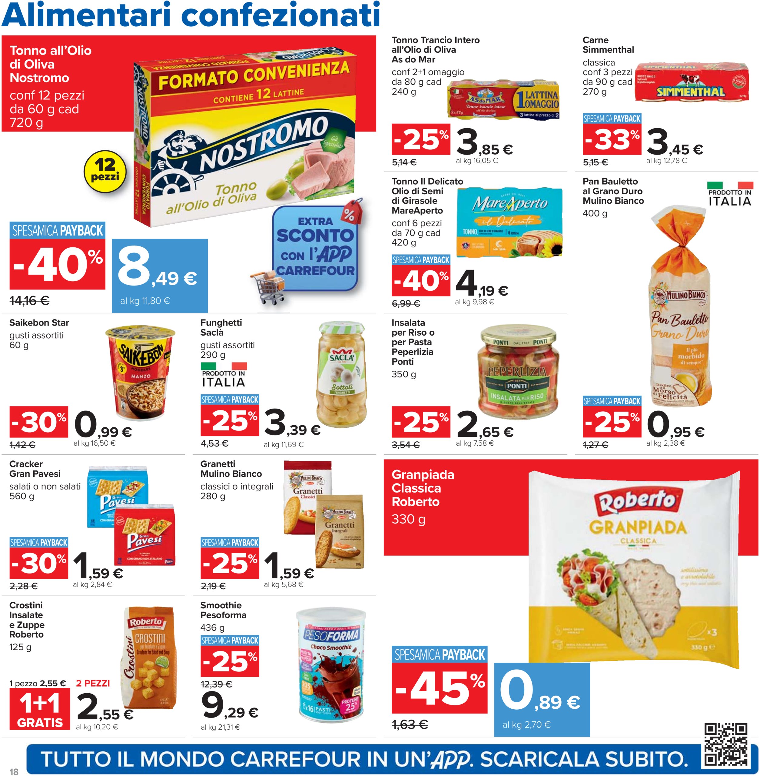 carrefour - Volantino Carrefour - Sottocosto Freschi valido dal 10/07 al 23/07 - page: 18 carrefour - Volantino Carrefour - Sottocosto Freschi valido dal 10/07 al 23/07 - page: 18