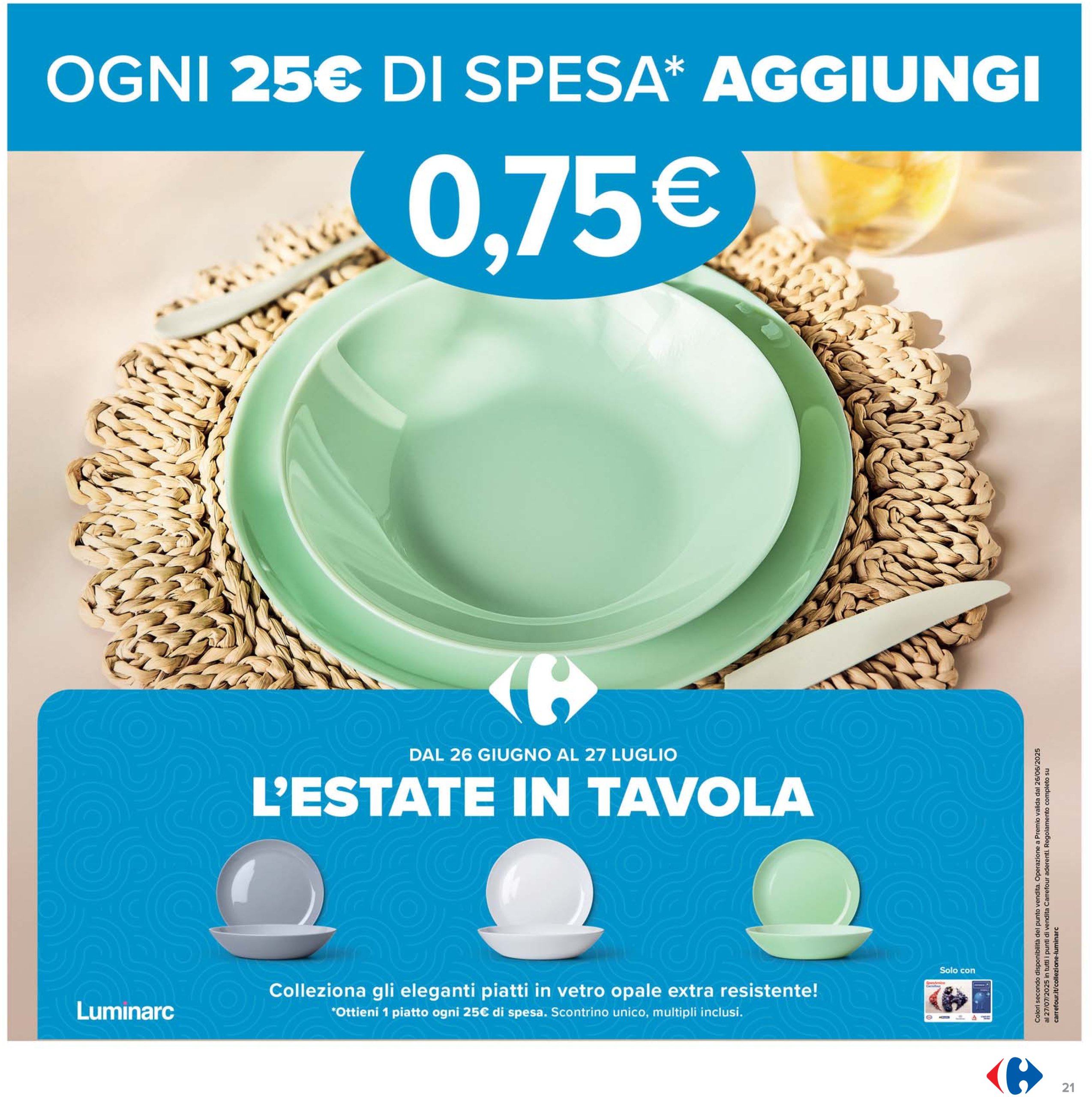 carrefour - Volantino Carrefour - Sottocosto Freschi valido dal 10/07 al 23/07 - page: 21 carrefour - Volantino Carrefour - Sottocosto Freschi valido dal 10/07 al 23/07 - page: 21