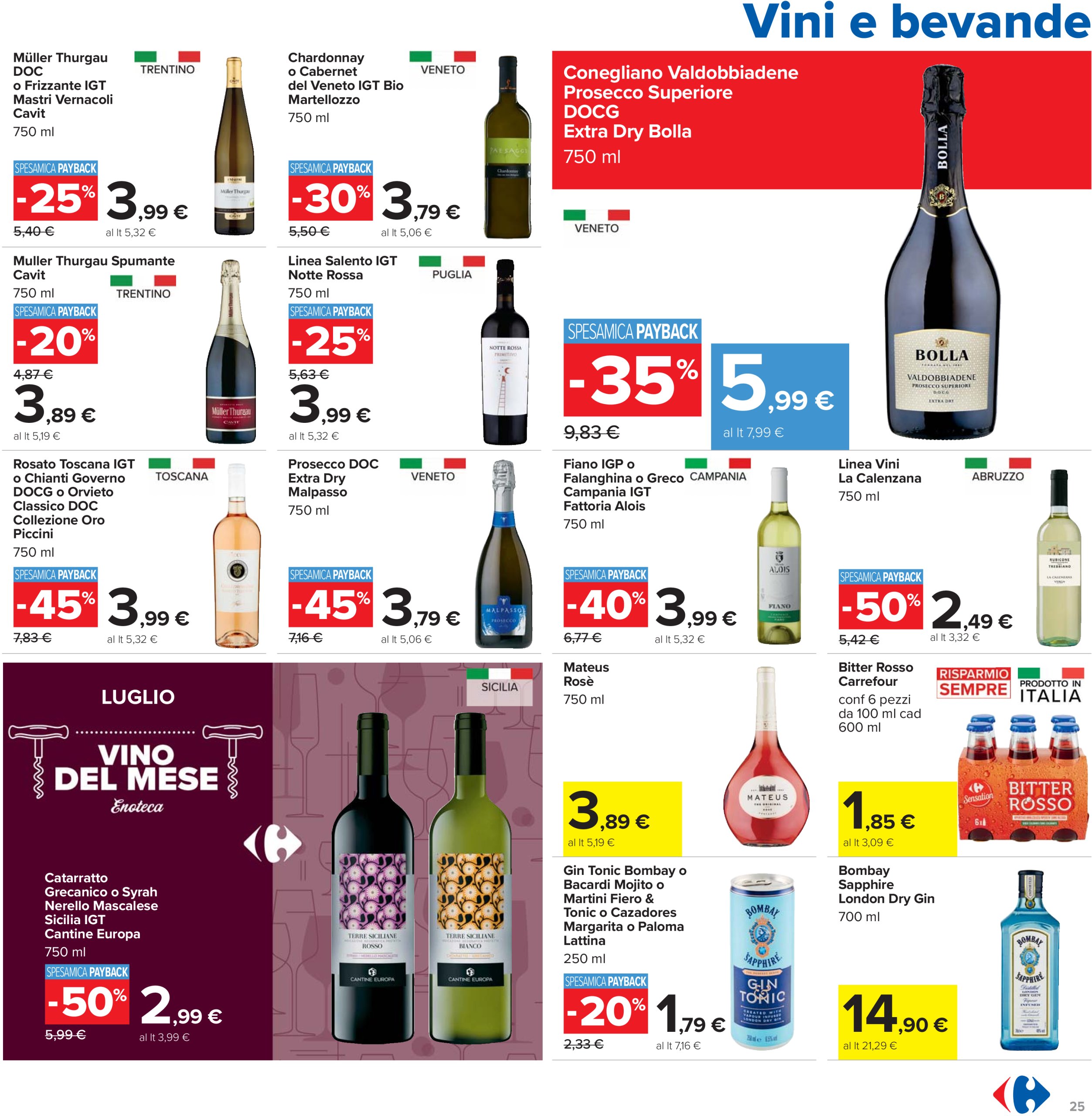 carrefour - Volantino Carrefour - Sottocosto Freschi valido dal 10/07 al 23/07 - page: 25 carrefour - Volantino Carrefour - Sottocosto Freschi valido dal 10/07 al 23/07 - page: 25