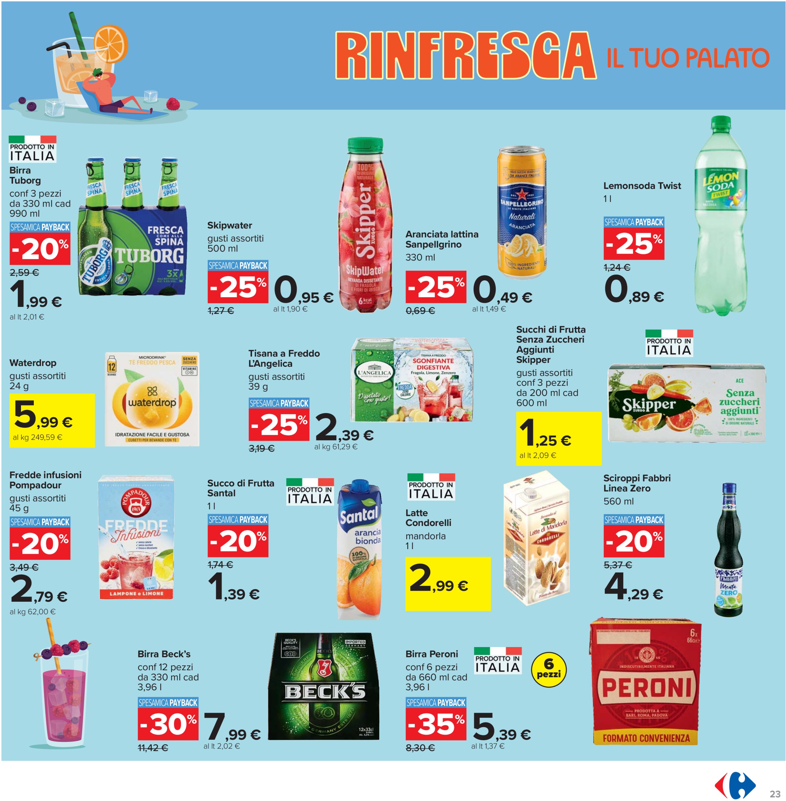 carrefour - Volantino Carrefour - Sottocosto Freschi valido dal 10/07 al 23/07 - page: 23 carrefour - Volantino Carrefour - Sottocosto Freschi valido dal 10/07 al 23/07 - page: 23