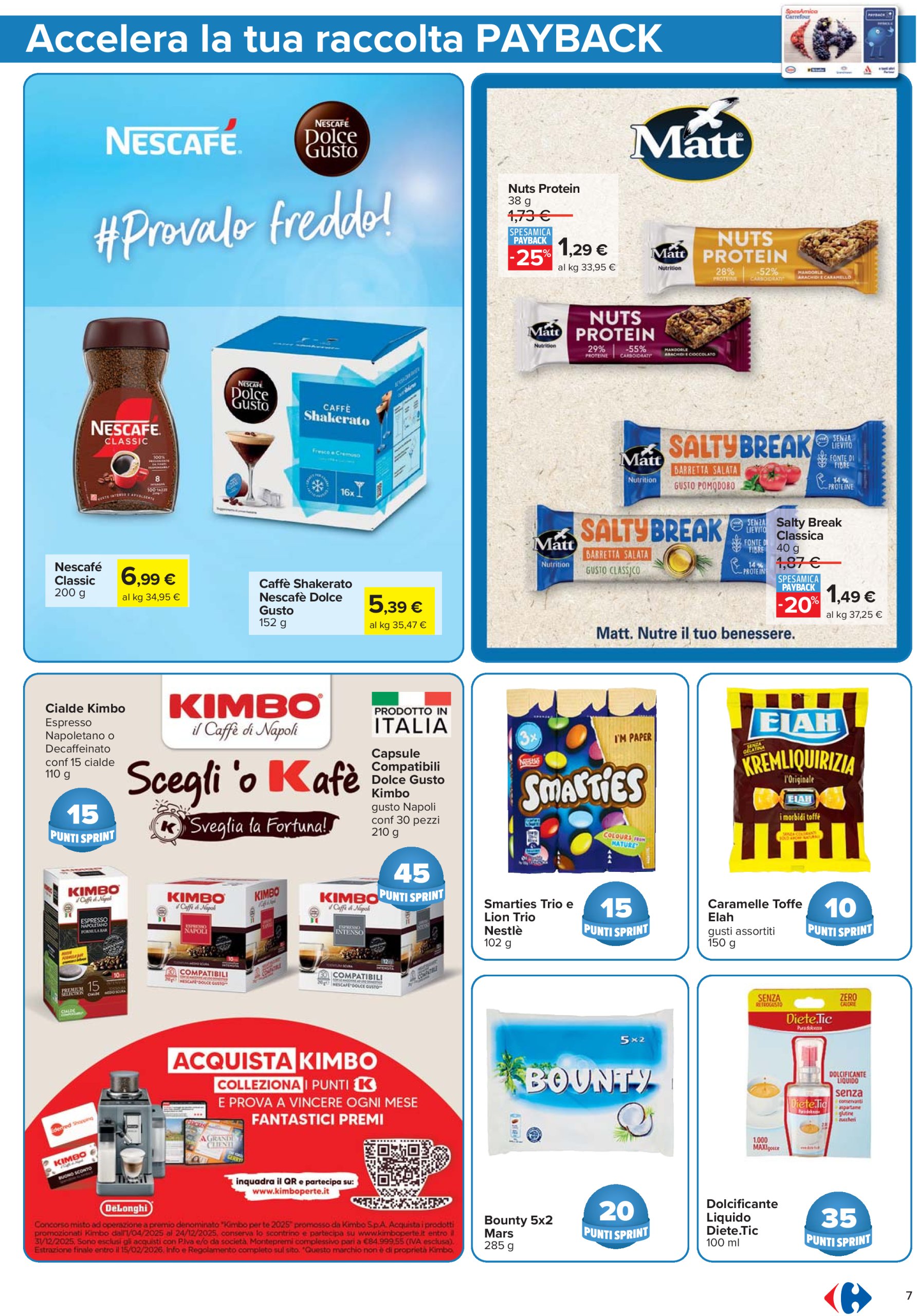 carrefour - Volantino Carrefour - Punti Sprint Payback valido dal 10/07 al 23/07 - page: 7