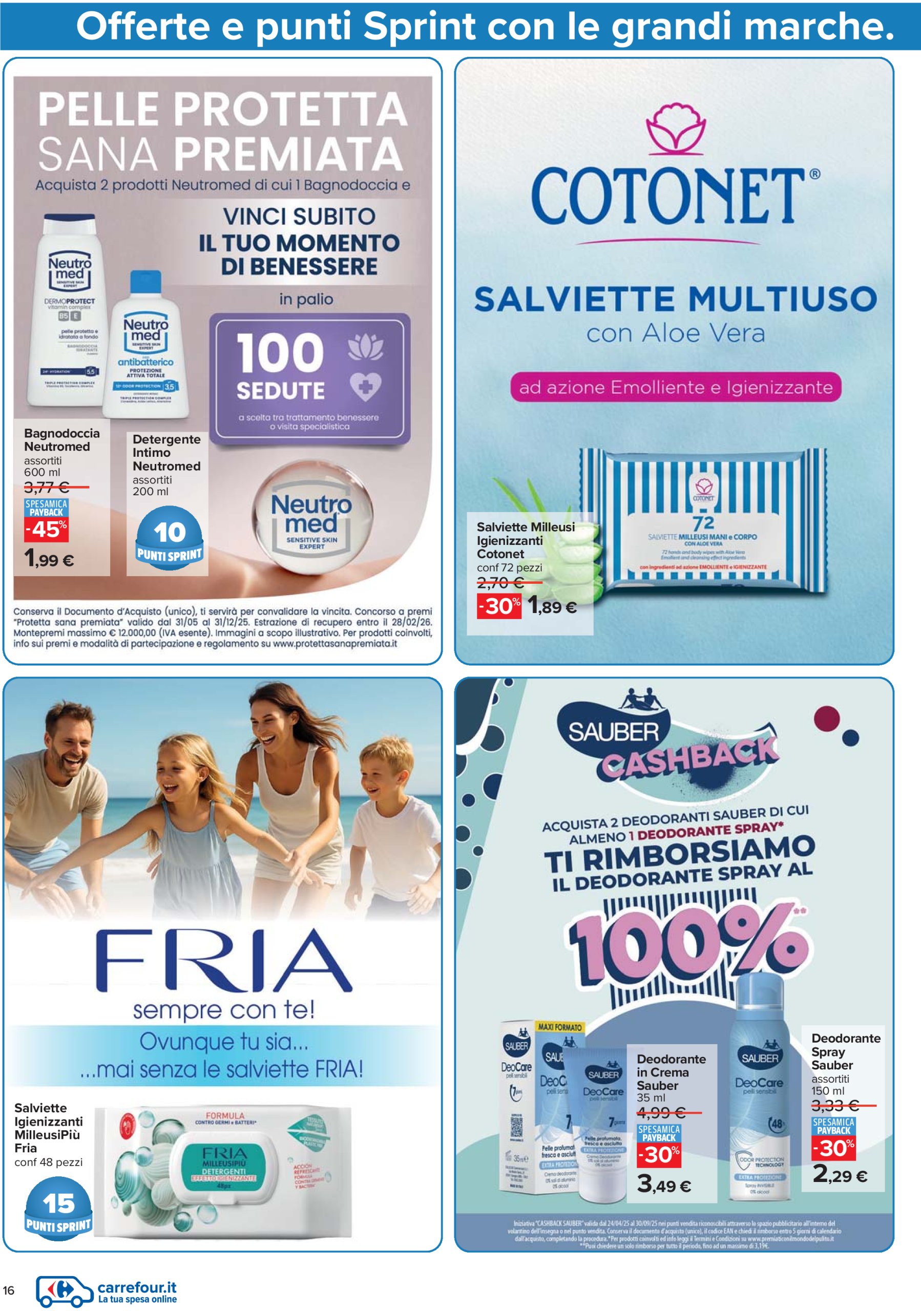 carrefour - Volantino Carrefour - Punti Sprint Payback valido dal 24/07 al 06/08 - page: 16
