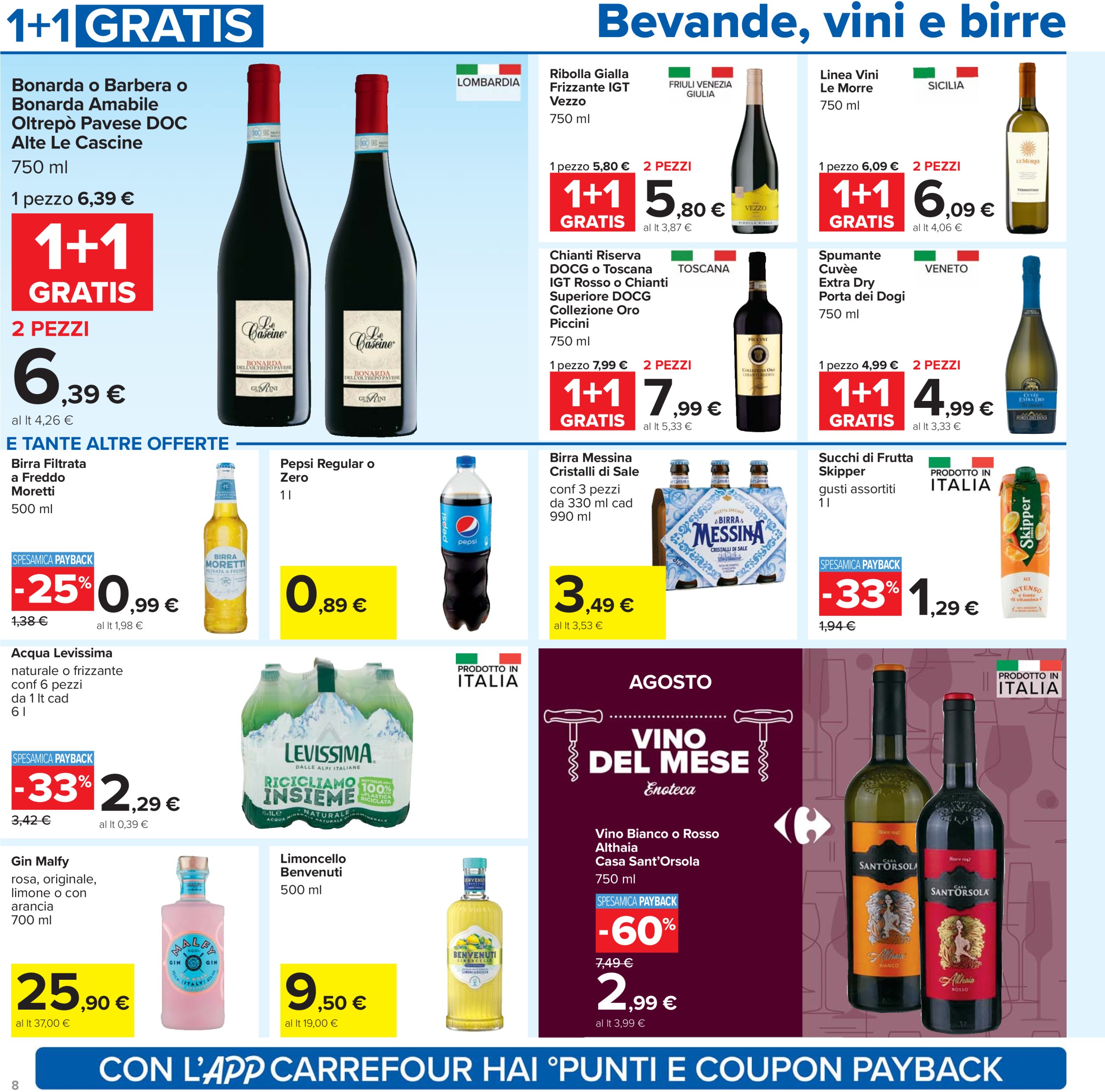 carrefour - Volantino Carrefour - 1+1 gratis valido dal 24/07 al 06/08 - page: 8 carrefour - Volantino Carrefour - 1+1 gratis valido dal 24/07 al 06/08 - page: 8
