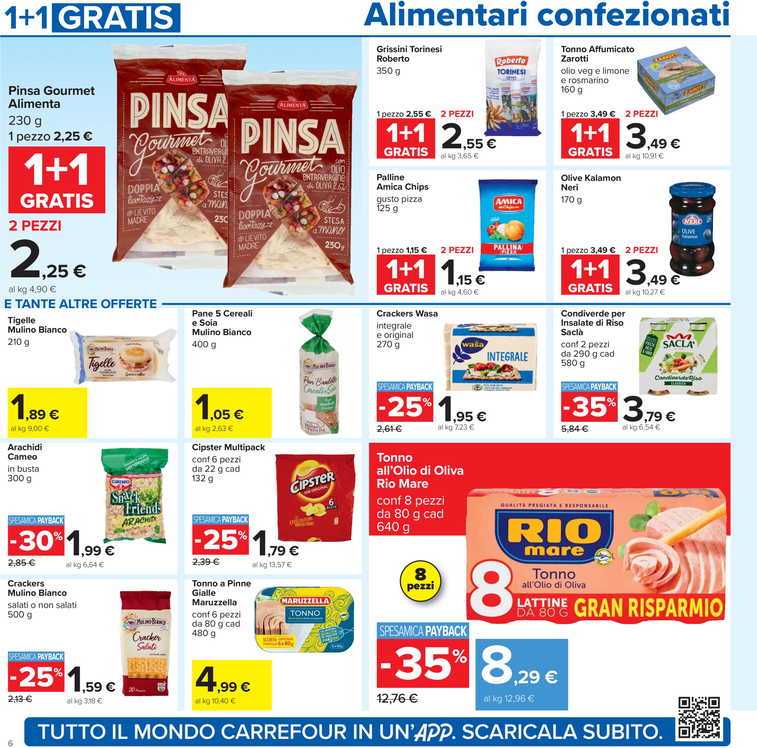 carrefour - Volantino Carrefour - 1+1 gratis valido dal 24/07 al 06/08 - page: 6 carrefour - Volantino Carrefour - 1+1 gratis valido dal 24/07 al 06/08 - page: 6