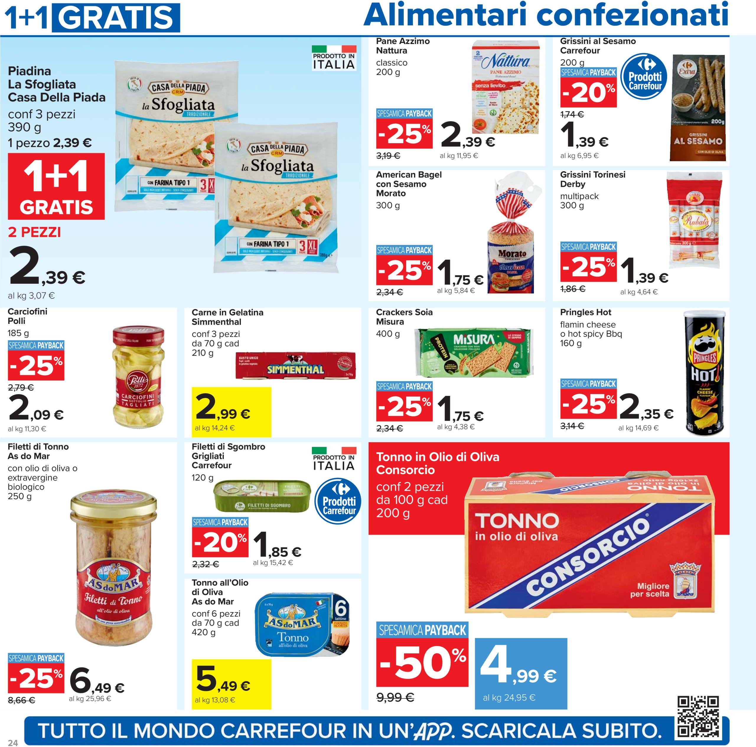 carrefour - Volantino Carrefour - 1+1 gratis valido dal 24/07 al 06/08 - page: 24 carrefour - Volantino Carrefour - 1+1 gratis valido dal 24/07 al 06/08 - page: 24