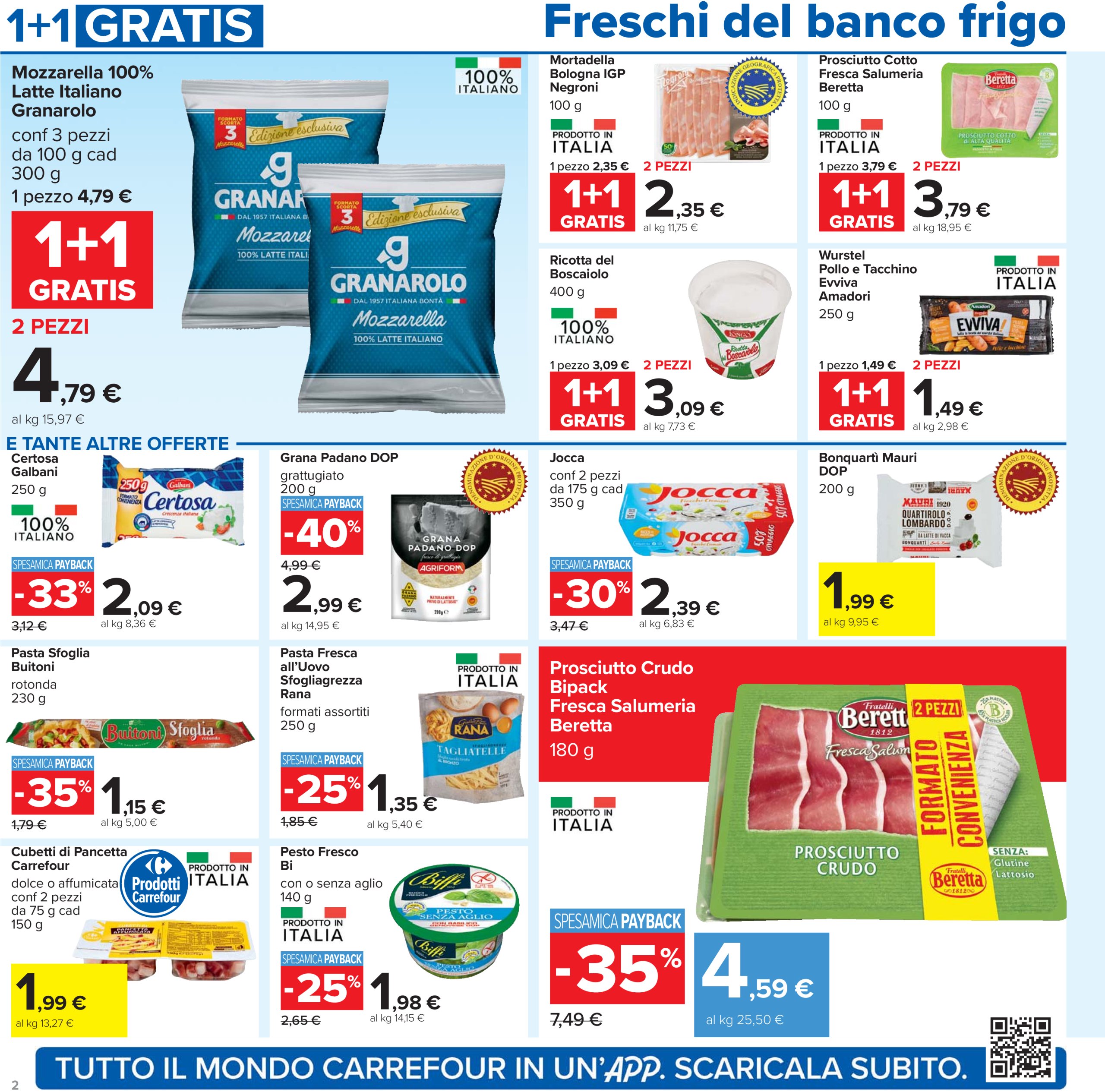 carrefour - Volantino Carrefour - 1+1 gratis valido dal 24/07 al 06/08 - page: 2 carrefour - Volantino Carrefour - 1+1 gratis valido dal 24/07 al 06/08 - page: 2