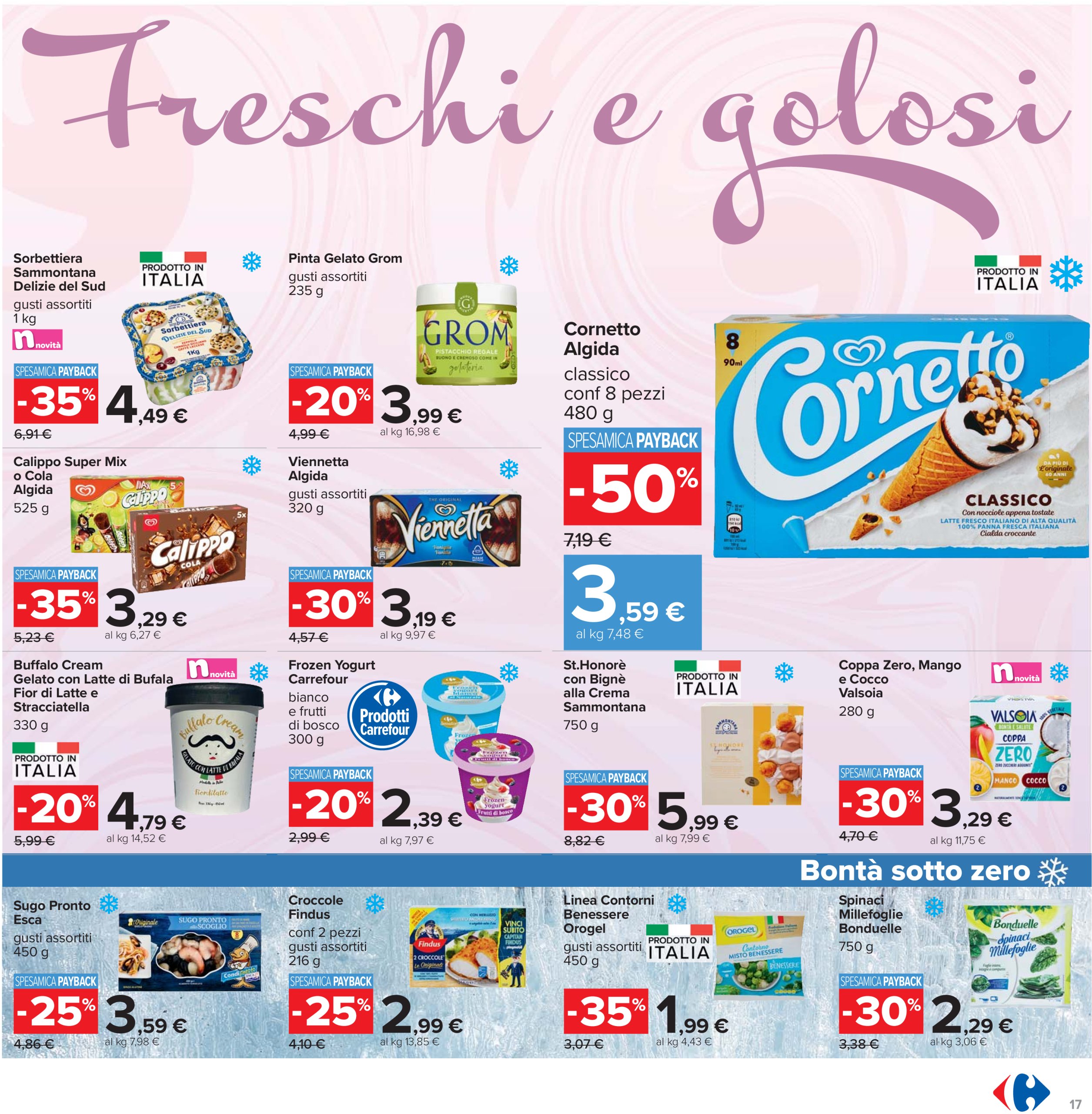 carrefour - Volantino Carrefour - 1+1 gratis valido dal 24/07 al 06/08 - page: 17 carrefour - Volantino Carrefour - 1+1 gratis valido dal 24/07 al 06/08 - page: 17