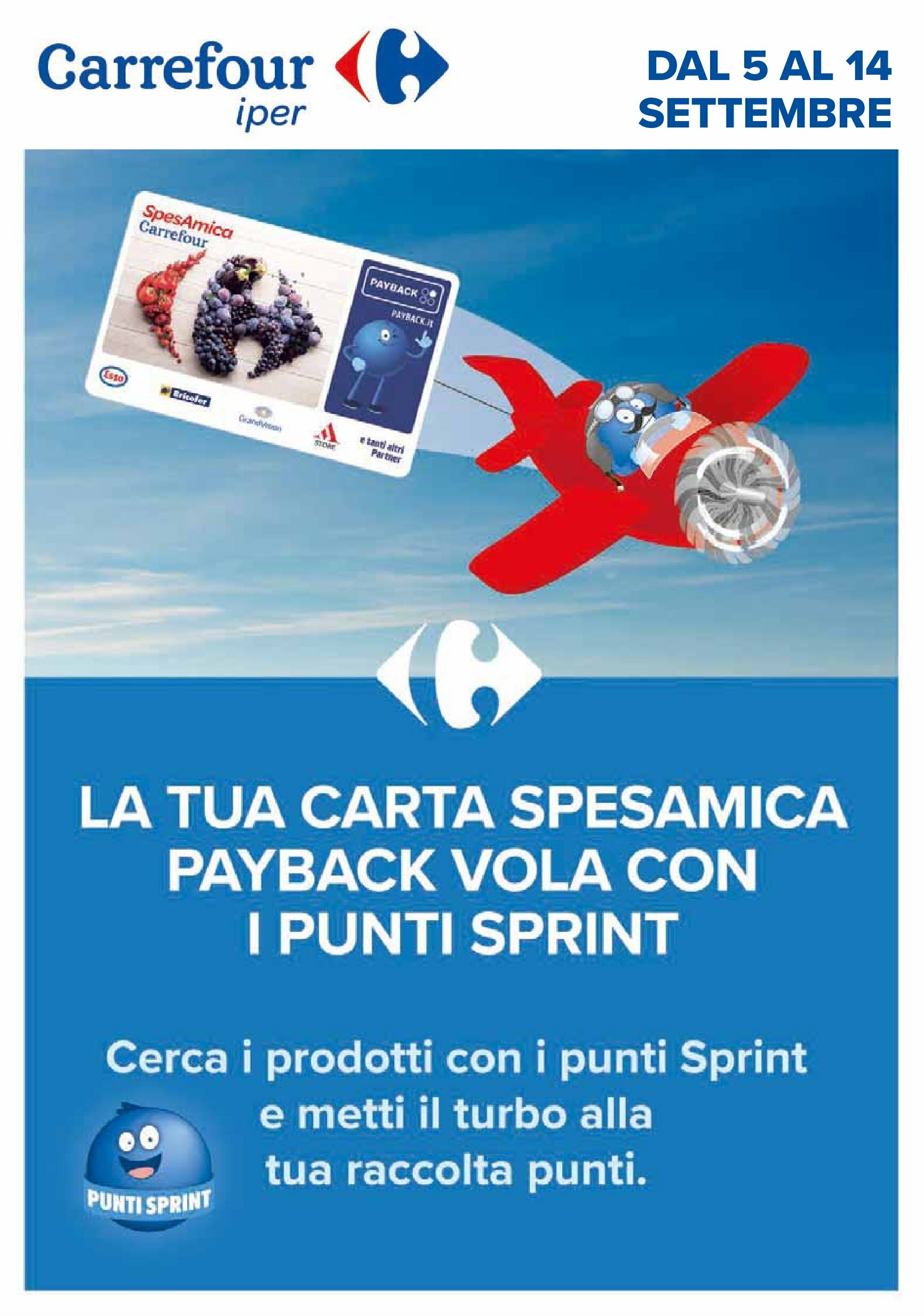 carrefour - Volantino Carrefour - Punti Sprint Payback valido dal 05/09 al 14/09