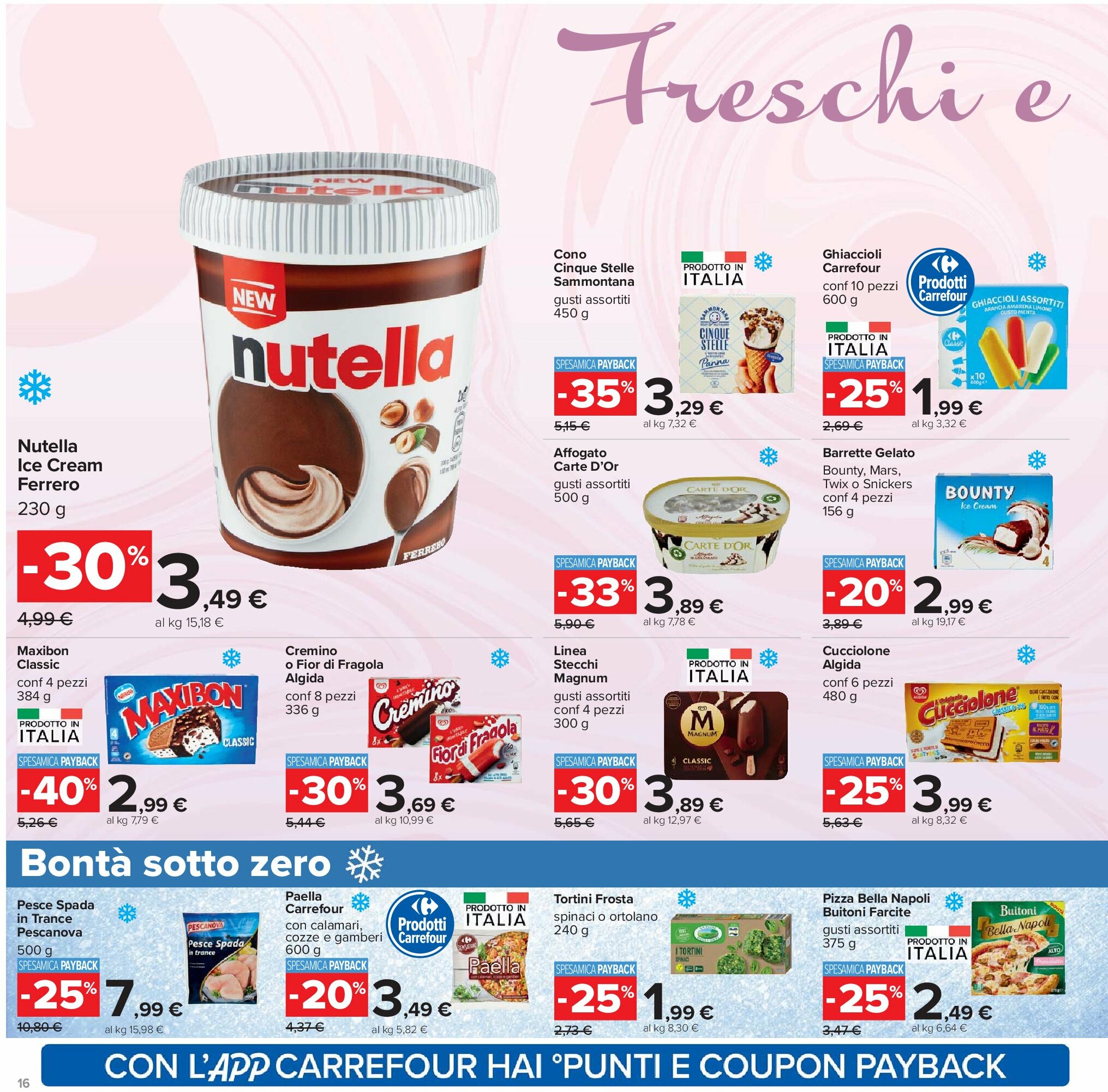 carrefour - Volantino Carrefour - Sottocosto valido dal 05/09 al 14/09 - page: 16 carrefour - Volantino Carrefour - Sottocosto valido dal 05/09 al 14/09 - page: 16
