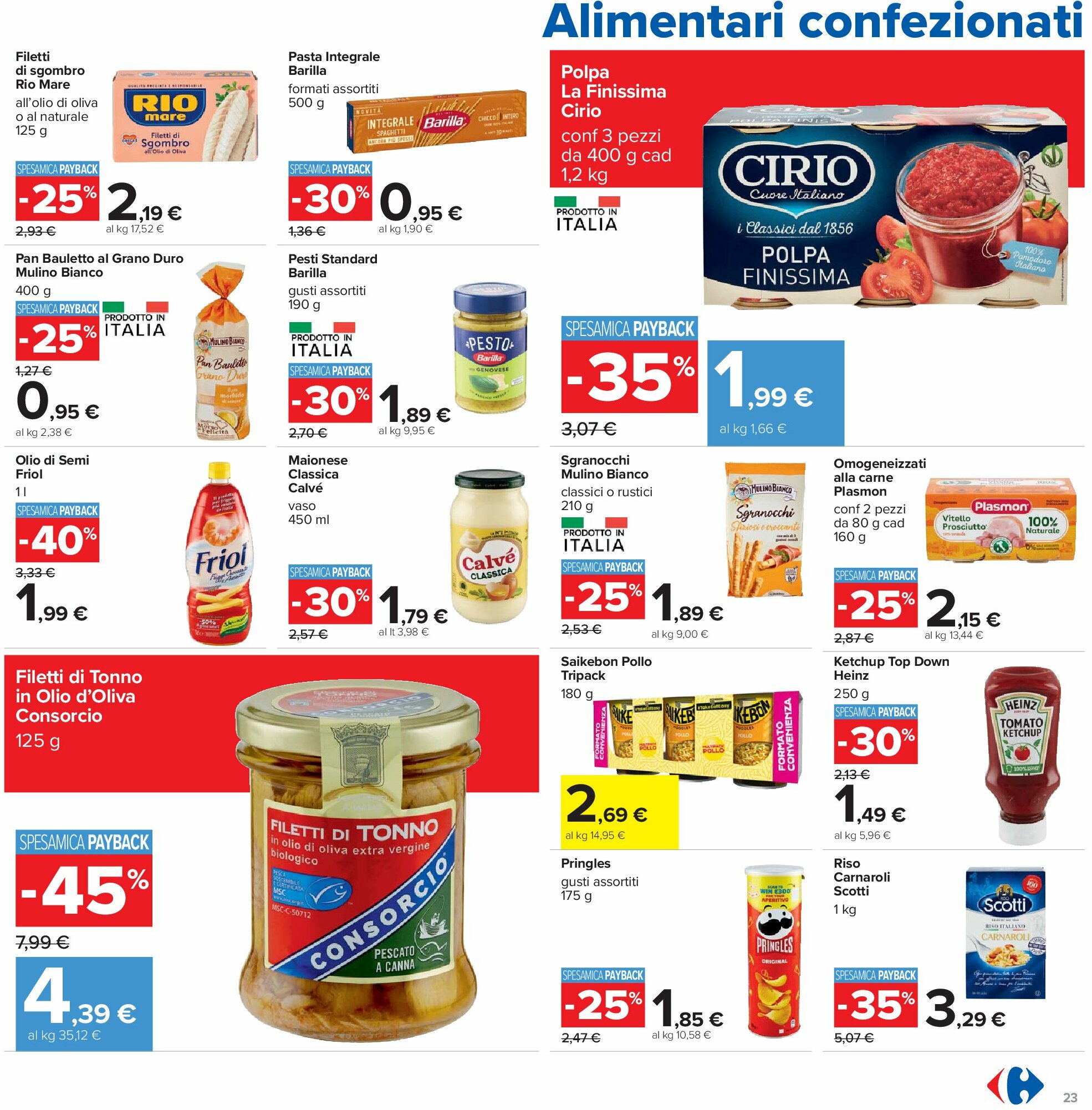 carrefour - Volantino Carrefour - Sottocosto valido dal 05/09 al 14/09 - page: 23 carrefour - Volantino Carrefour - Sottocosto valido dal 05/09 al 14/09 - page: 23