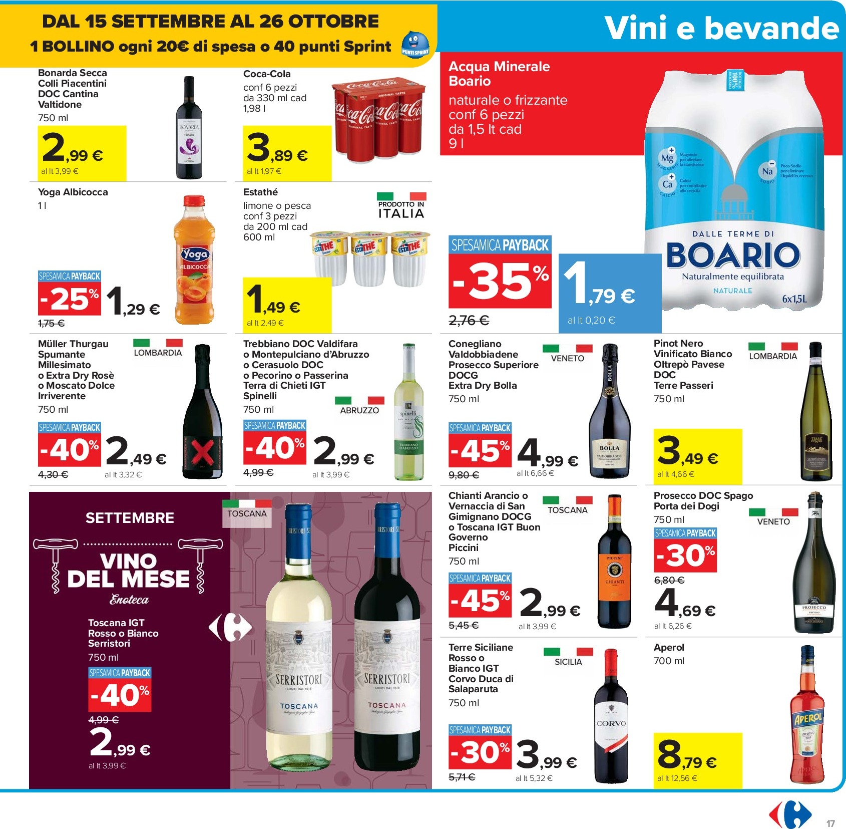 carrefour - Volantino Carrefour - Sottocosto Freschi valido dal 15/09 al 25/09 - page: 17 carrefour - Volantino Carrefour - Sottocosto Freschi valido dal 15/09 al 25/09 - page: 17
