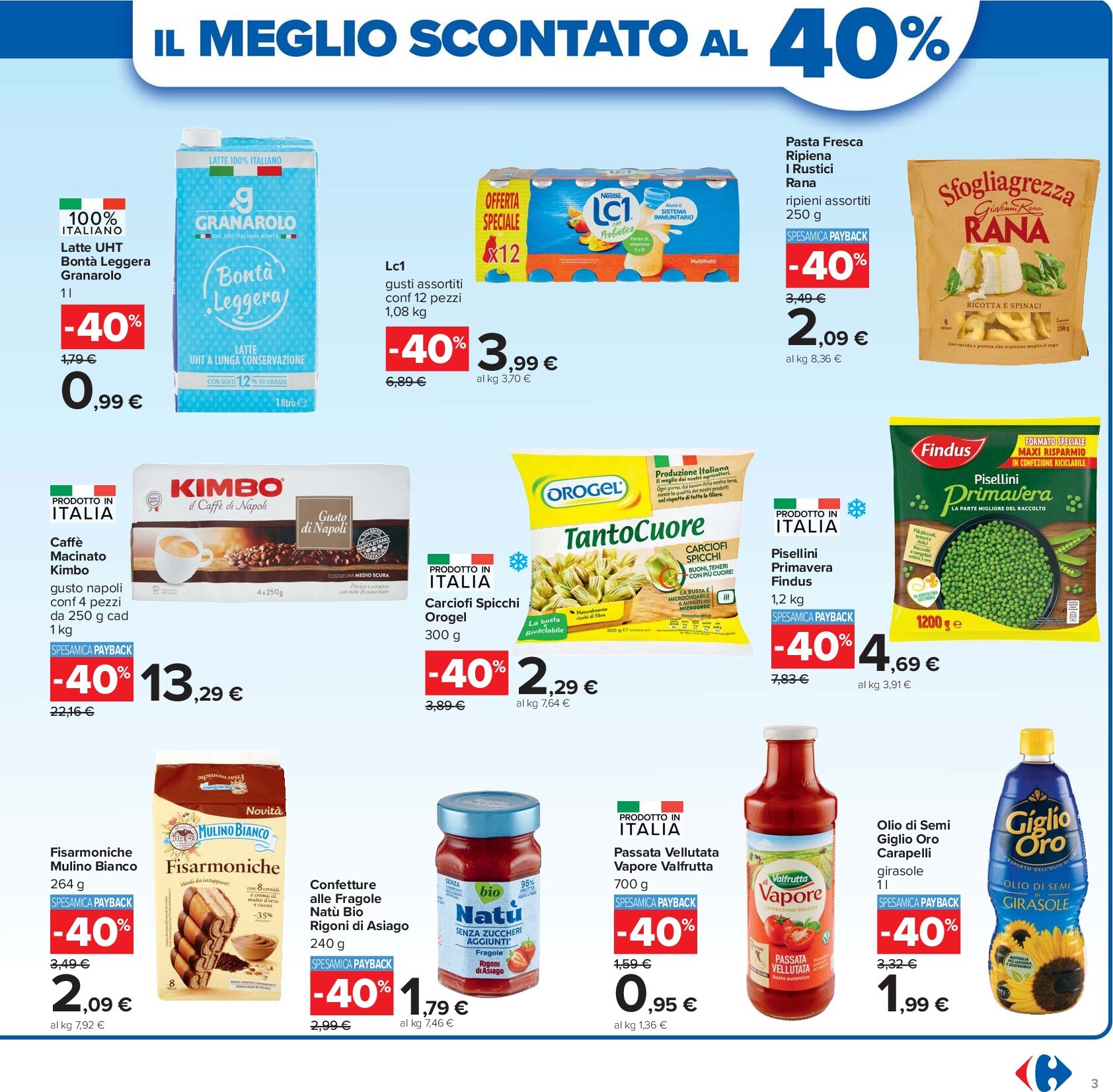 carrefour - Volantino Carrefour - 40 prodotti al 40% valido dal 26/09 al 09/10 - page: 3 carrefour - Volantino Carrefour - 40 prodotti al 40% valido dal 26/09 al 09/10 - page: 3