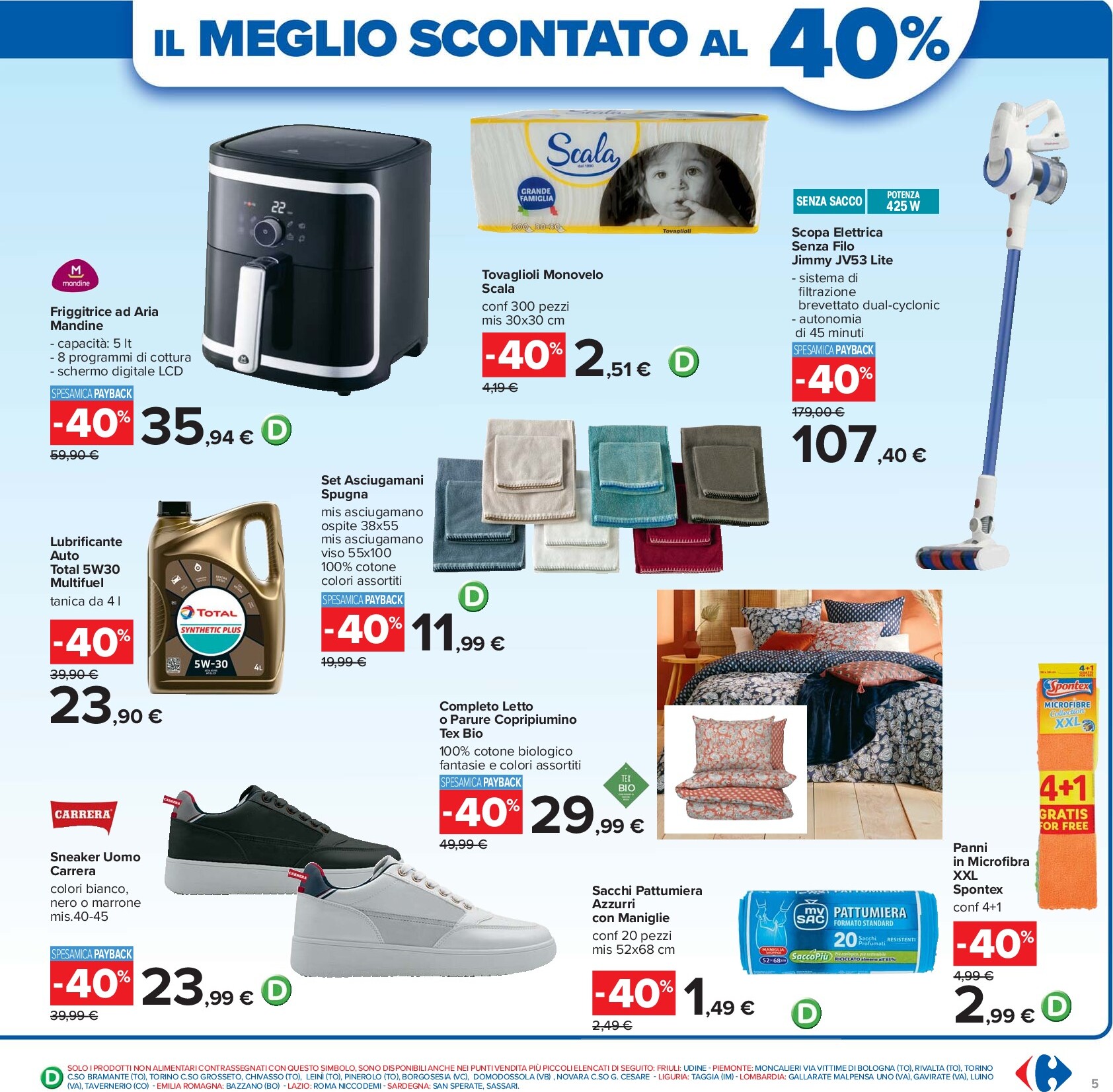 carrefour - Volantino Carrefour - 40 prodotti al 40% valido dal 26/09 al 09/10 - page: 5 carrefour - Volantino Carrefour - 40 prodotti al 40% valido dal 26/09 al 09/10 - page: 5