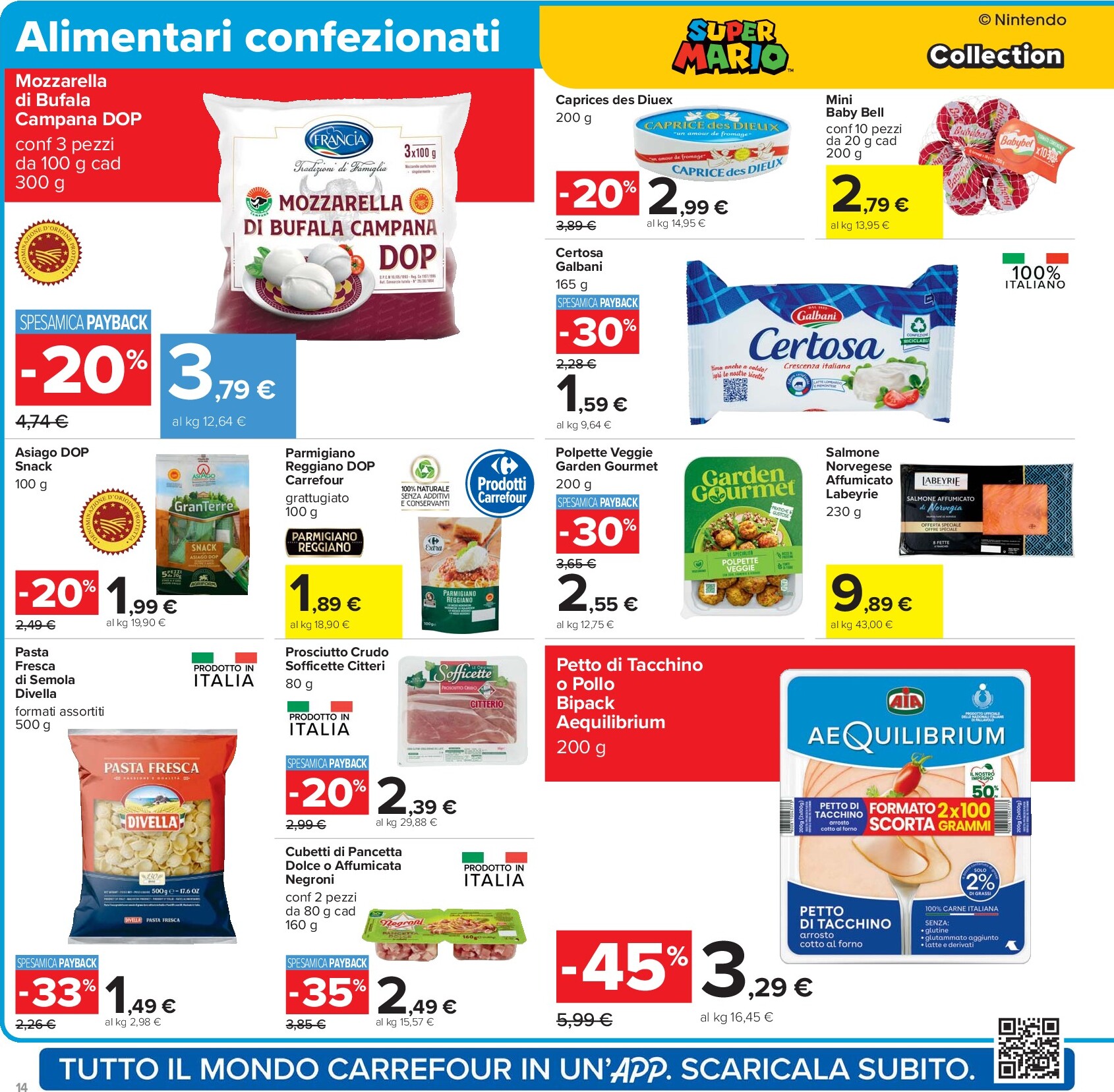 carrefour - Volantino Carrefour - 40 prodotti al 40% valido dal 26/09 al 09/10 - page: 14 carrefour - Volantino Carrefour - 40 prodotti al 40% valido dal 26/09 al 09/10 - page: 14