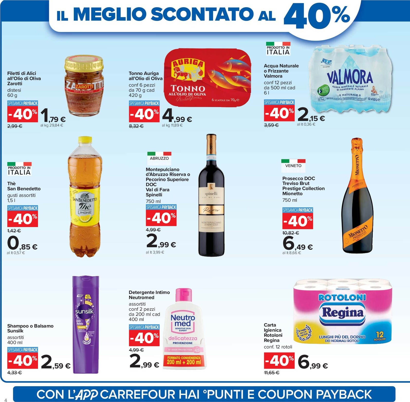 carrefour - Volantino Carrefour - 40 prodotti al 40% valido dal 26/09 al 09/10 - page: 4 carrefour - Volantino Carrefour - 40 prodotti al 40% valido dal 26/09 al 09/10 - page: 4