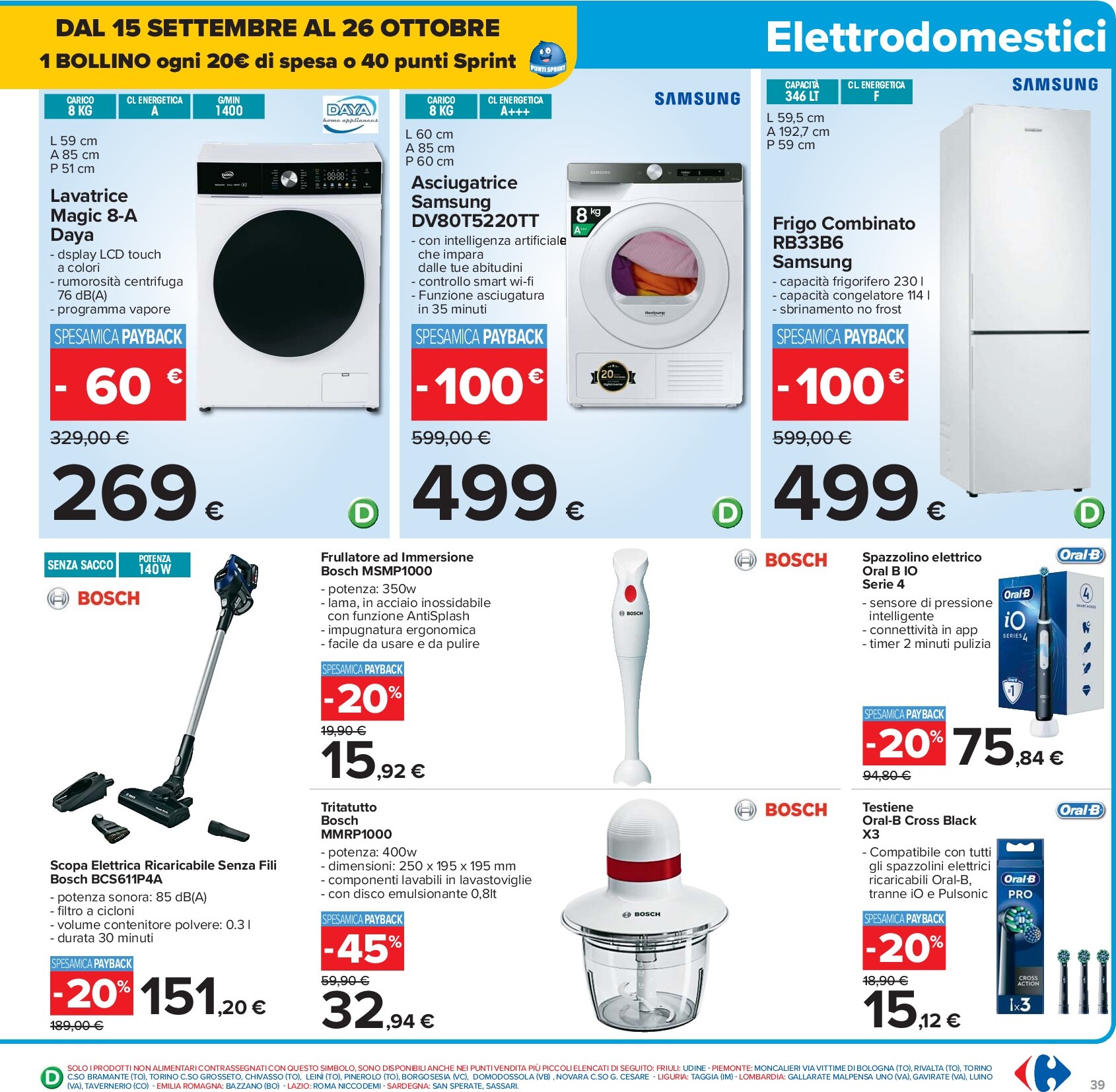 carrefour - Volantino Carrefour - 40 prodotti al 40% valido dal 26/09 al 09/10 - page: 39 carrefour - Volantino Carrefour - 40 prodotti al 40% valido dal 26/09 al 09/10 - page: 39