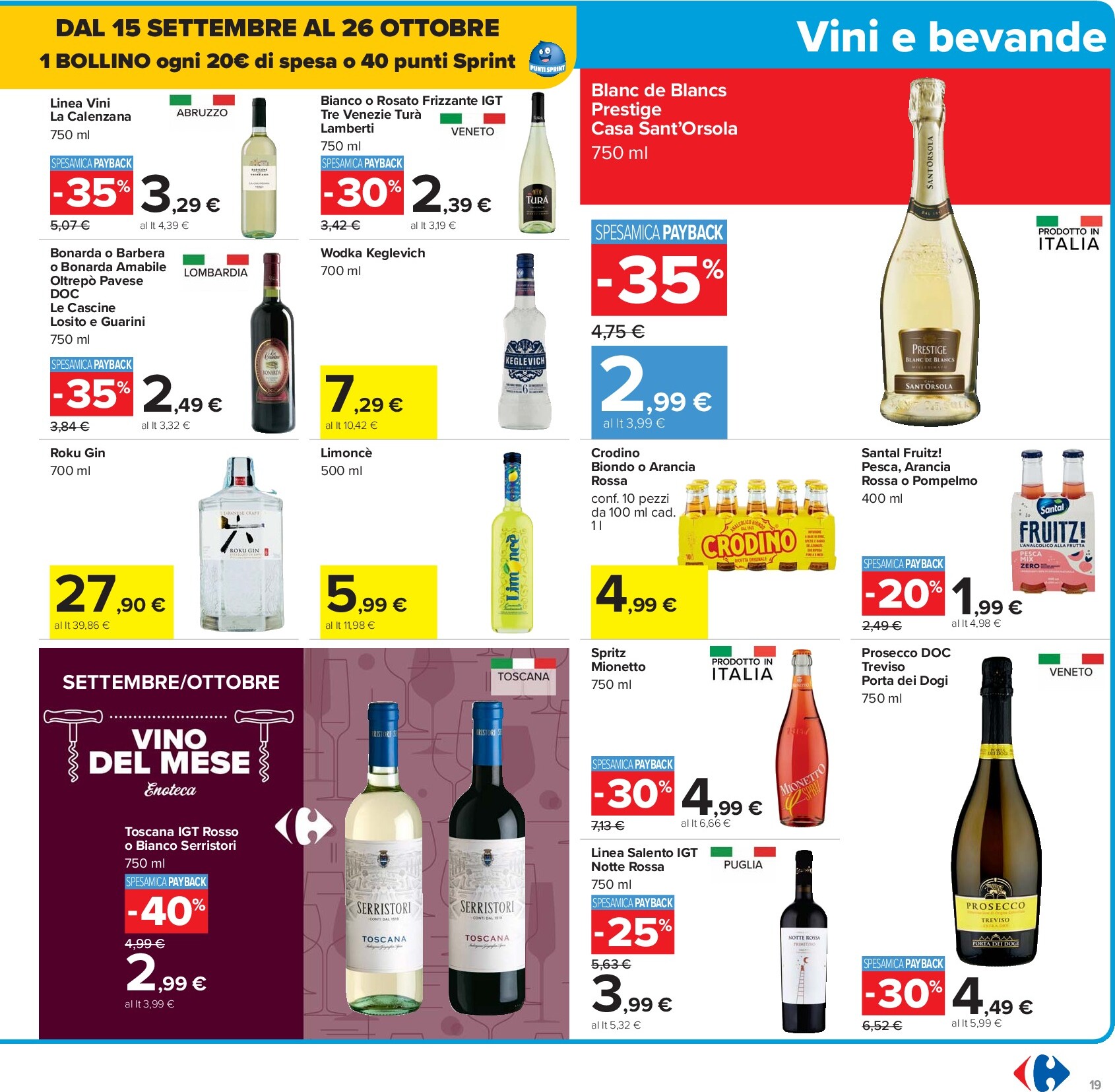 carrefour - Volantino Carrefour - 40 prodotti al 40% valido dal 26/09 al 09/10 - page: 19 carrefour - Volantino Carrefour - 40 prodotti al 40% valido dal 26/09 al 09/10 - page: 19