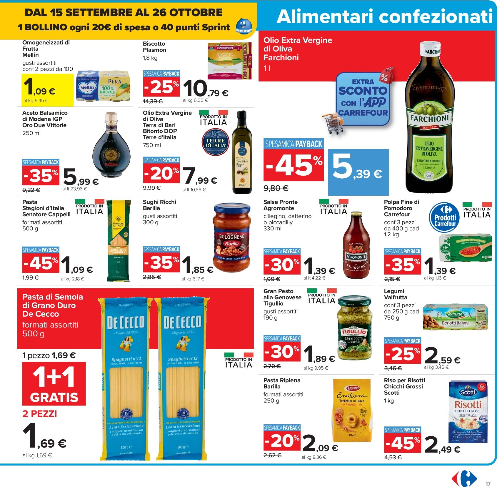 carrefour - Volantino Carrefour - 40 prodotti al 40% valido dal 26/09 al 09/10 - page: 17 carrefour - Volantino Carrefour - 40 prodotti al 40% valido dal 26/09 al 09/10 - page: 17