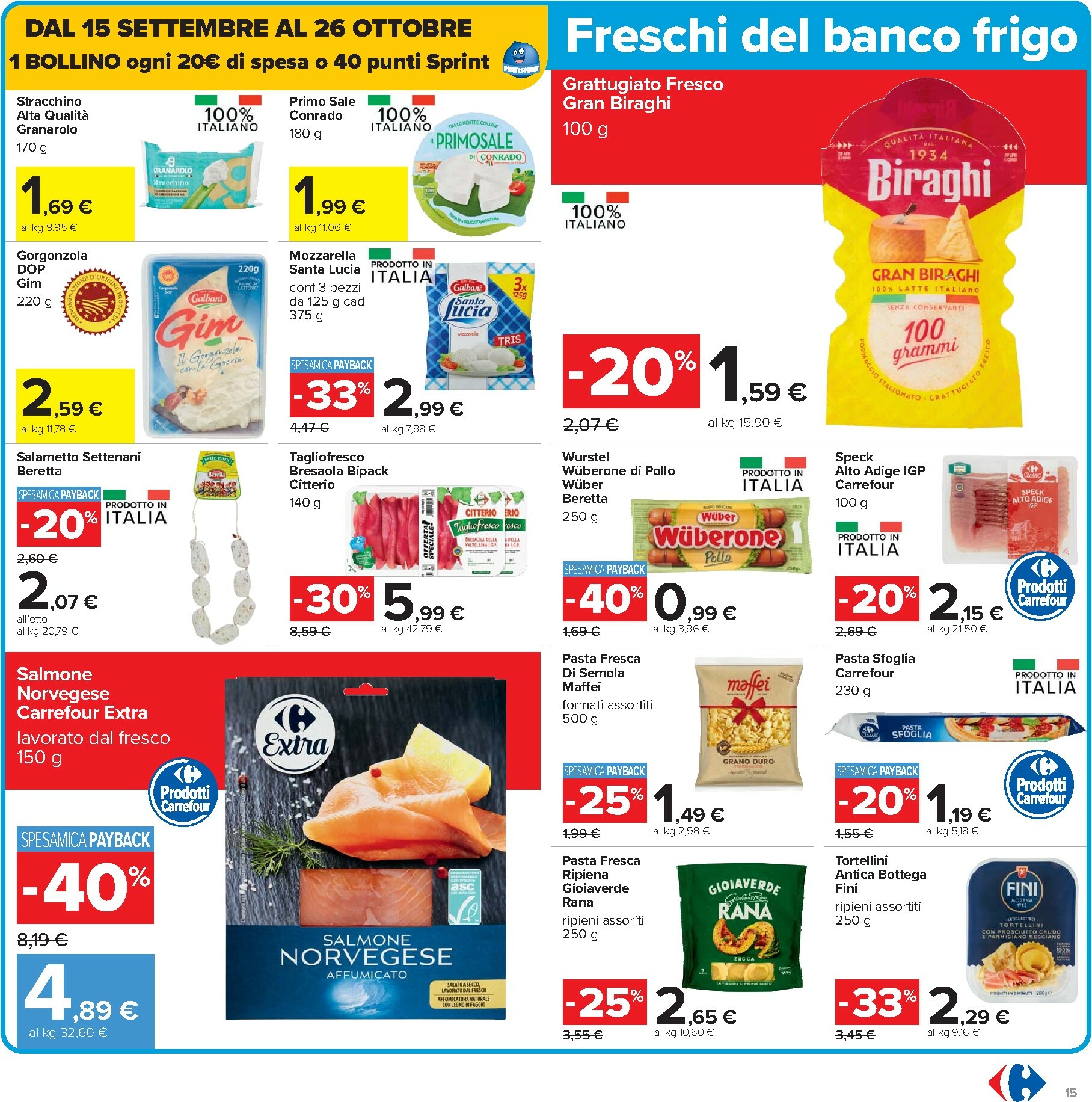 carrefour - Volantino Carrefour valido dal 10/10 al 22/10 - page: 15 carrefour - Volantino Carrefour valido dal 10/10 al 22/10 - page: 15