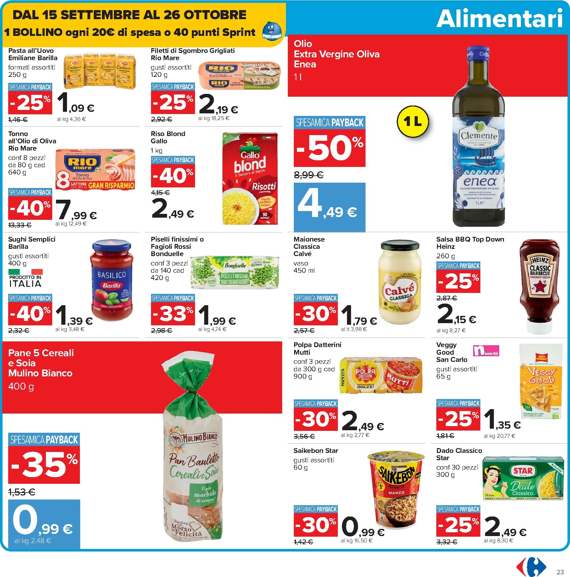 carrefour - Volantino Carrefour valido dal 10/10 al 22/10 - page: 23 carrefour - Volantino Carrefour valido dal 10/10 al 22/10 - page: 23